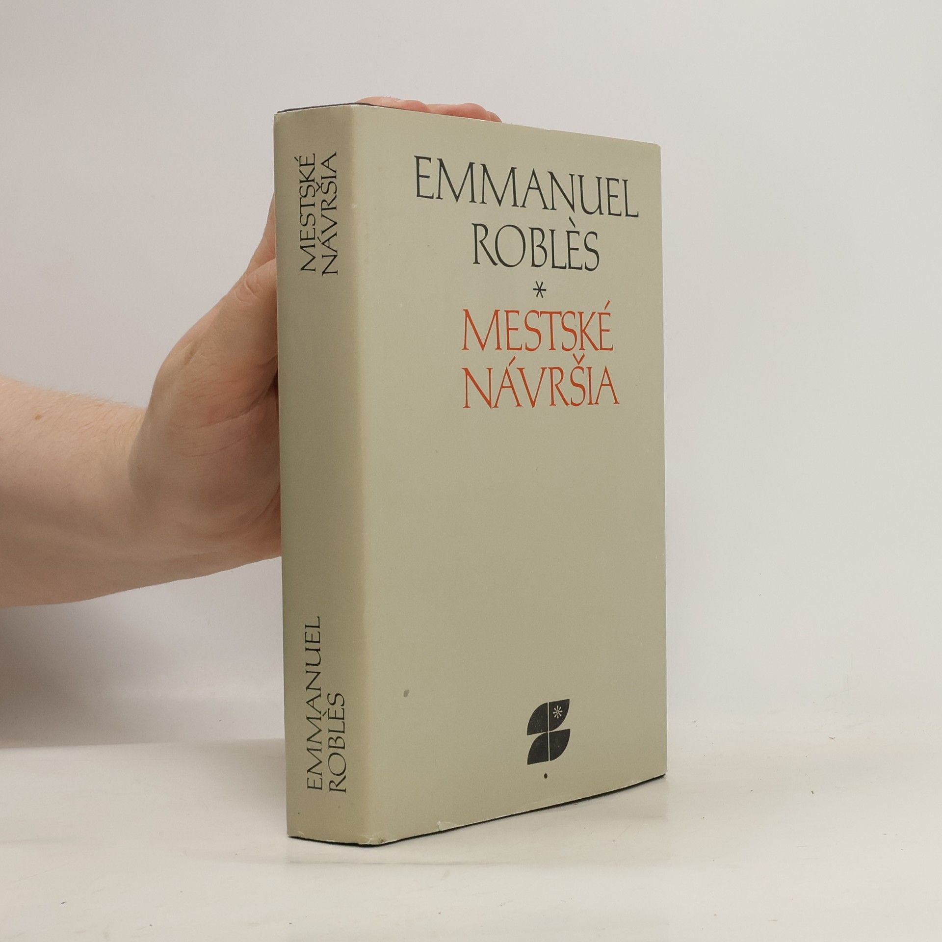Emmanuel Roblès Mestské návršia