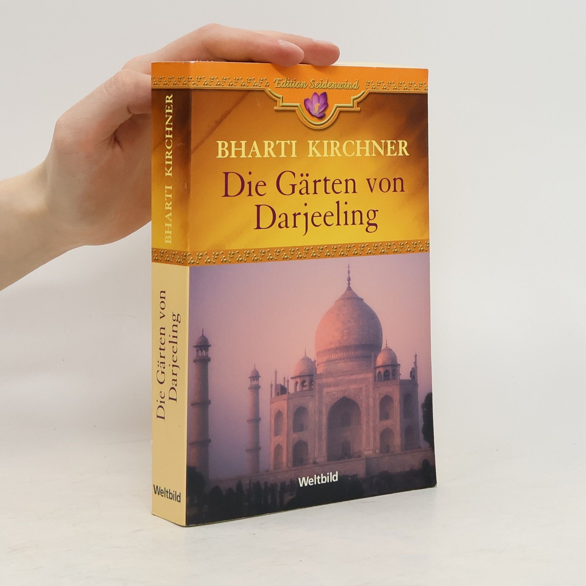 Bharti Kirchner Die Gärten von Darjeeling