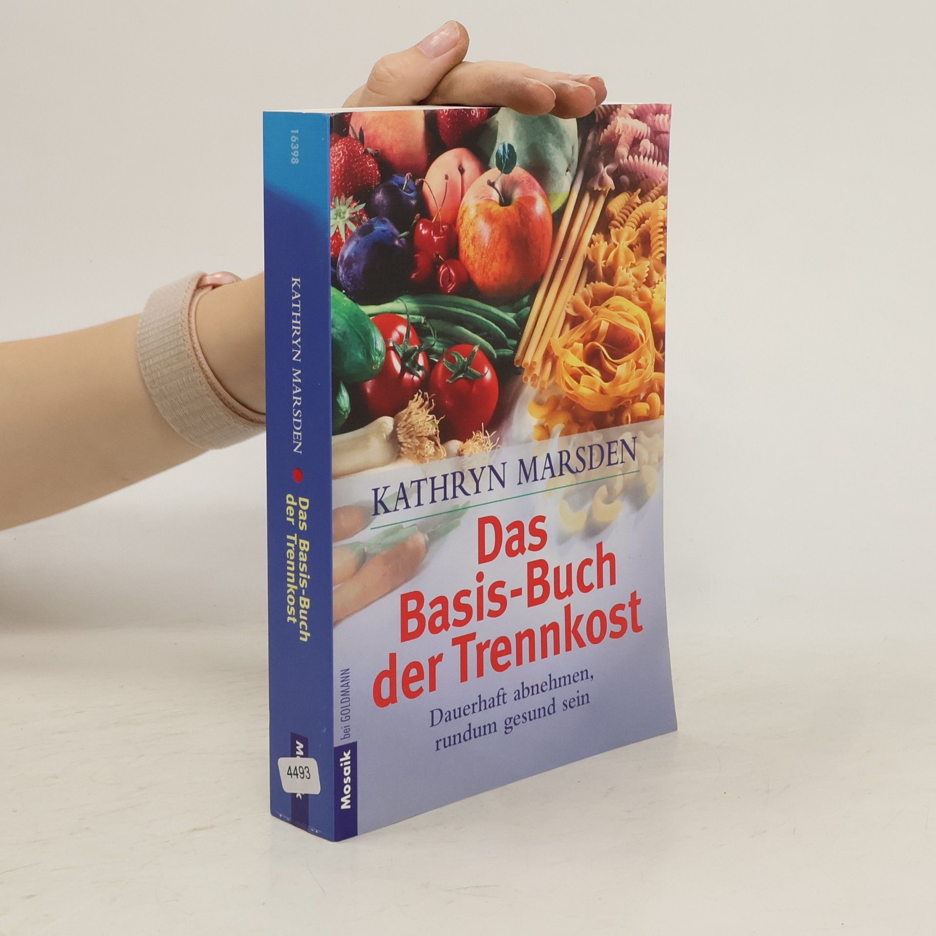 Kathryn Marsden Das Basis-Buch der Trennkost