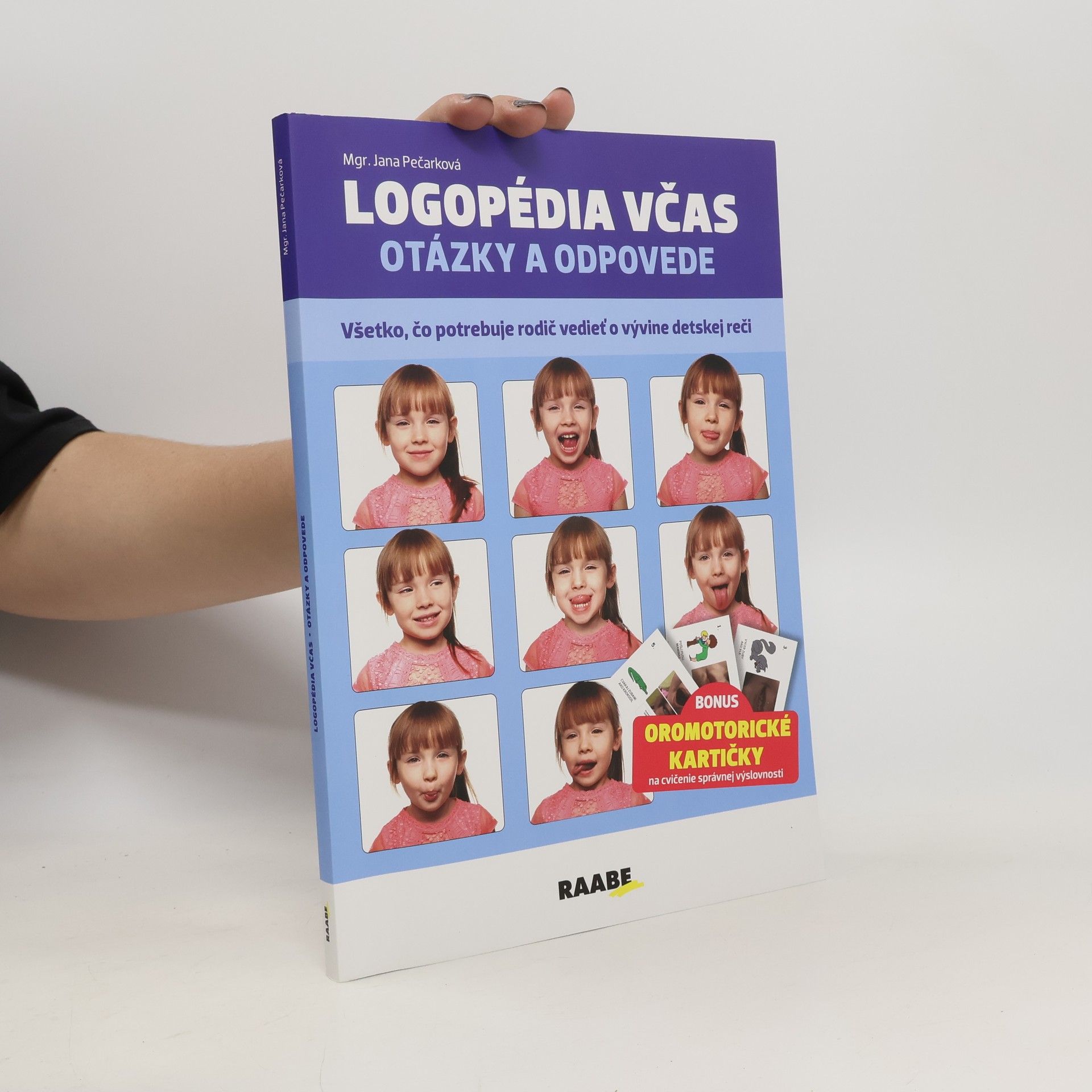 Jana Pečarková Logopédia včas: Otázky a odpovede