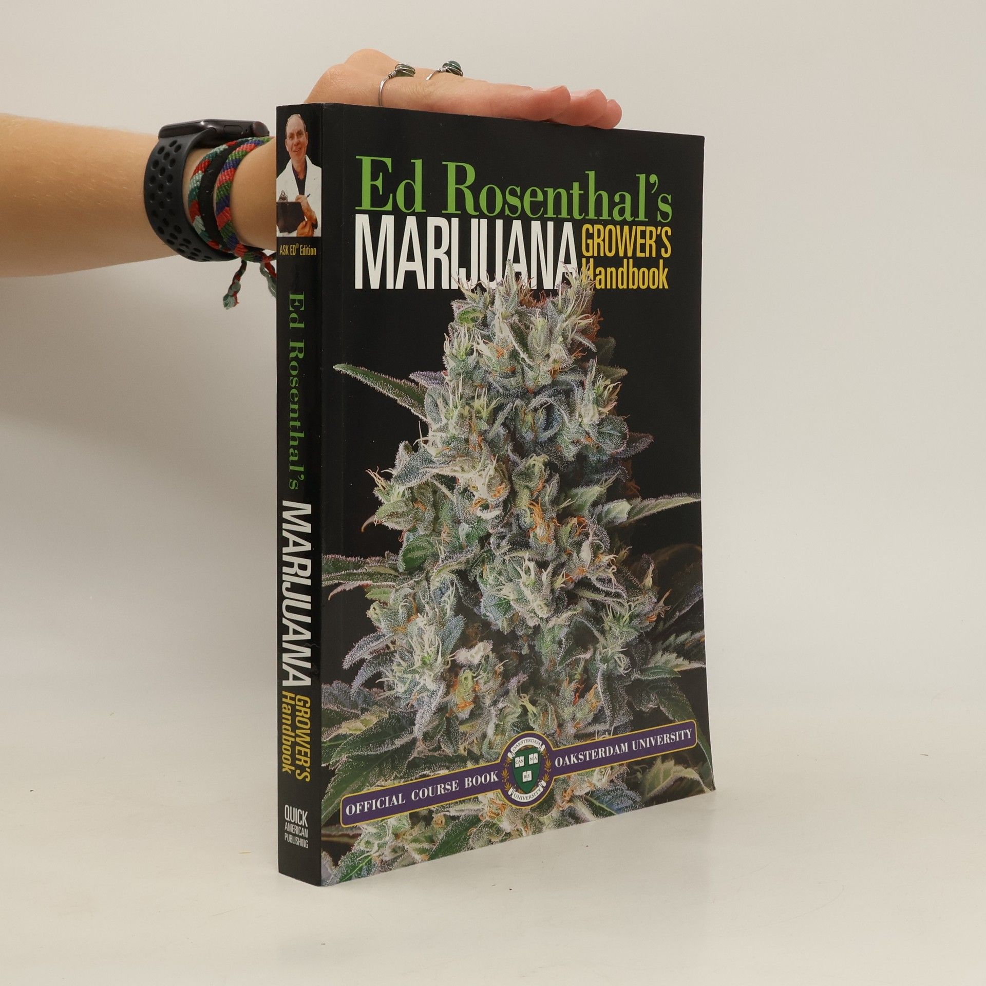 Ed Rosenthal Marijuana Grower's Handbook: Your Complete Guide for Medical and Personal Marijuana Cultivation