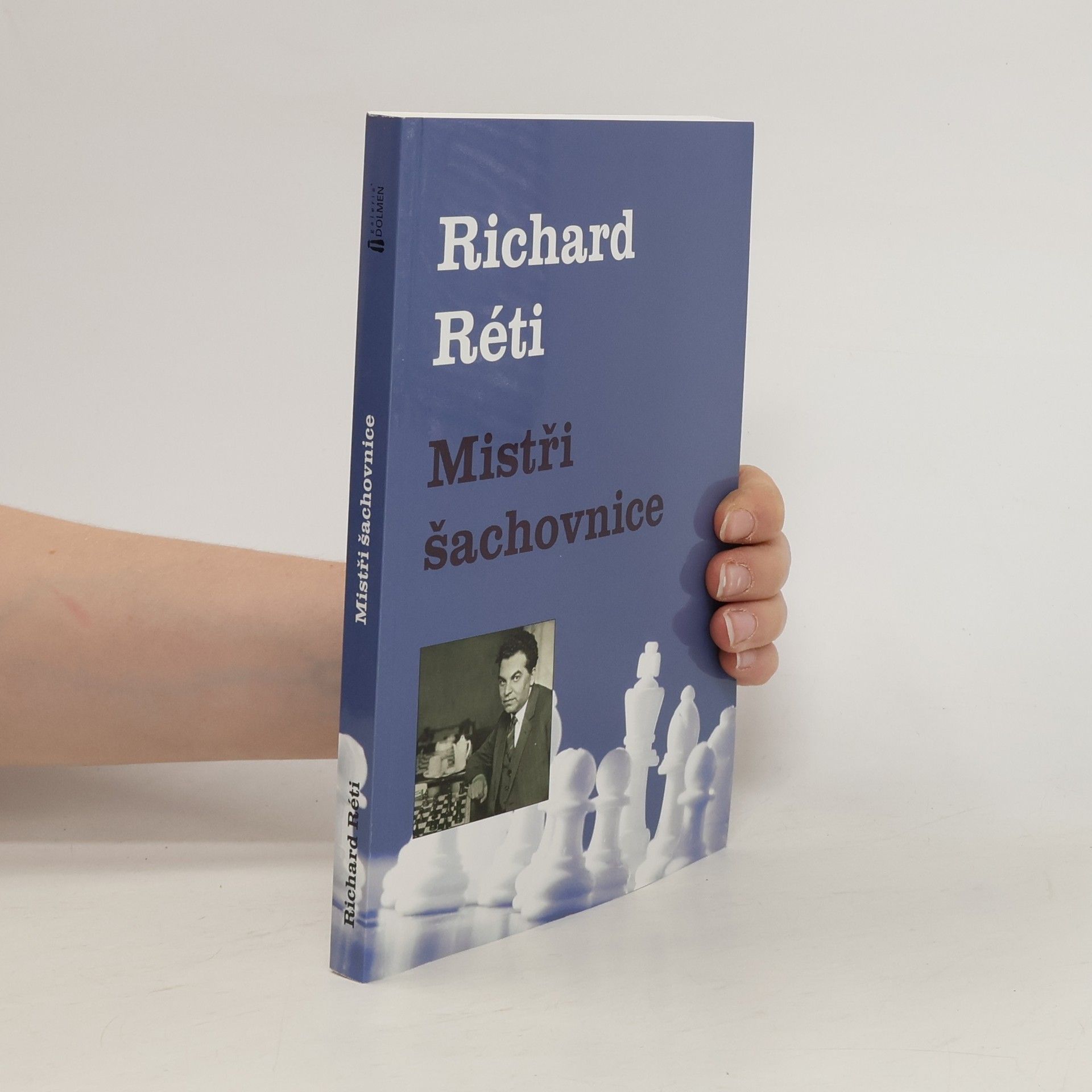 Richard Réti Mistři šachovnice