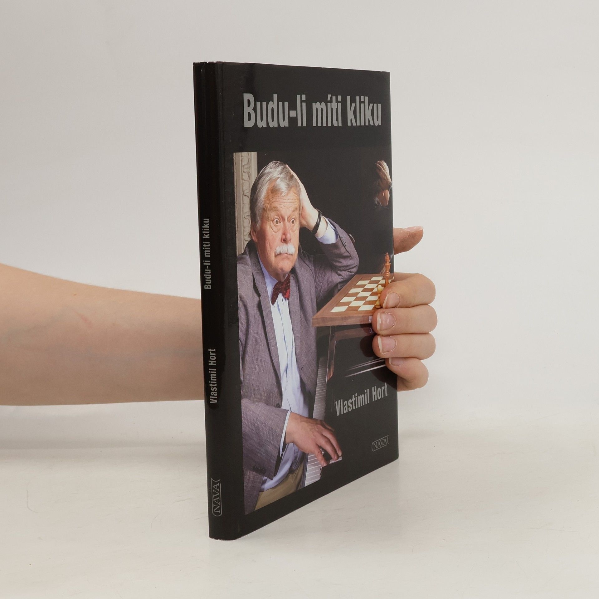 Vlastimil Hort Budu-li míti kliku