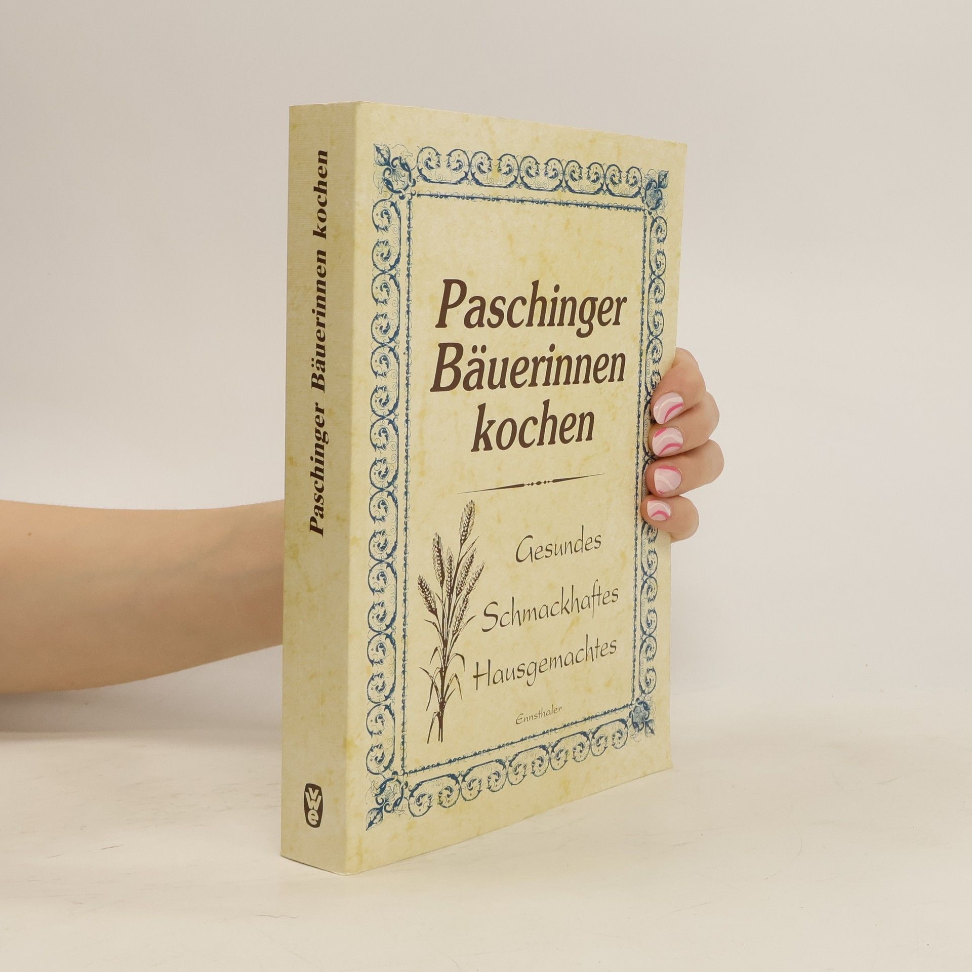 Helga Kirchmayr Paschinger Bäuerinnen kochen