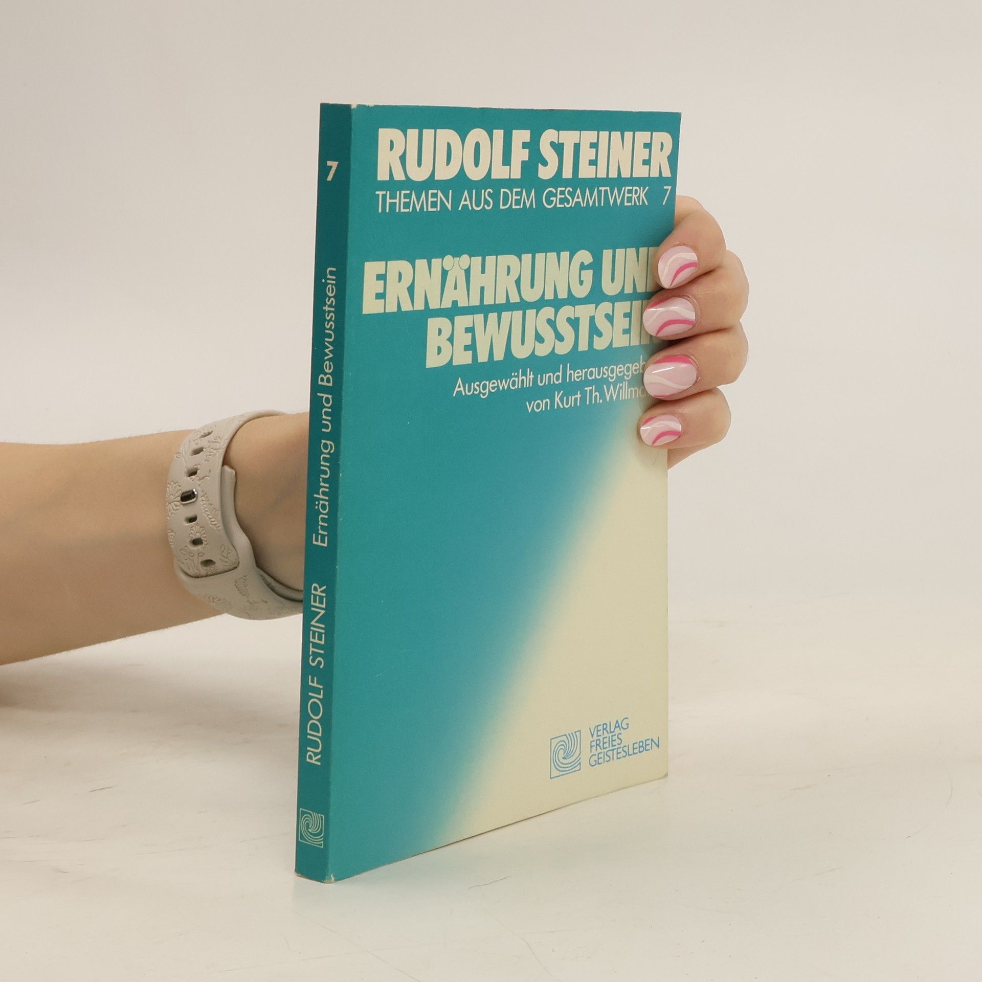 Rudolf Steiner Themen aus dem Gesamtwerk. 7
