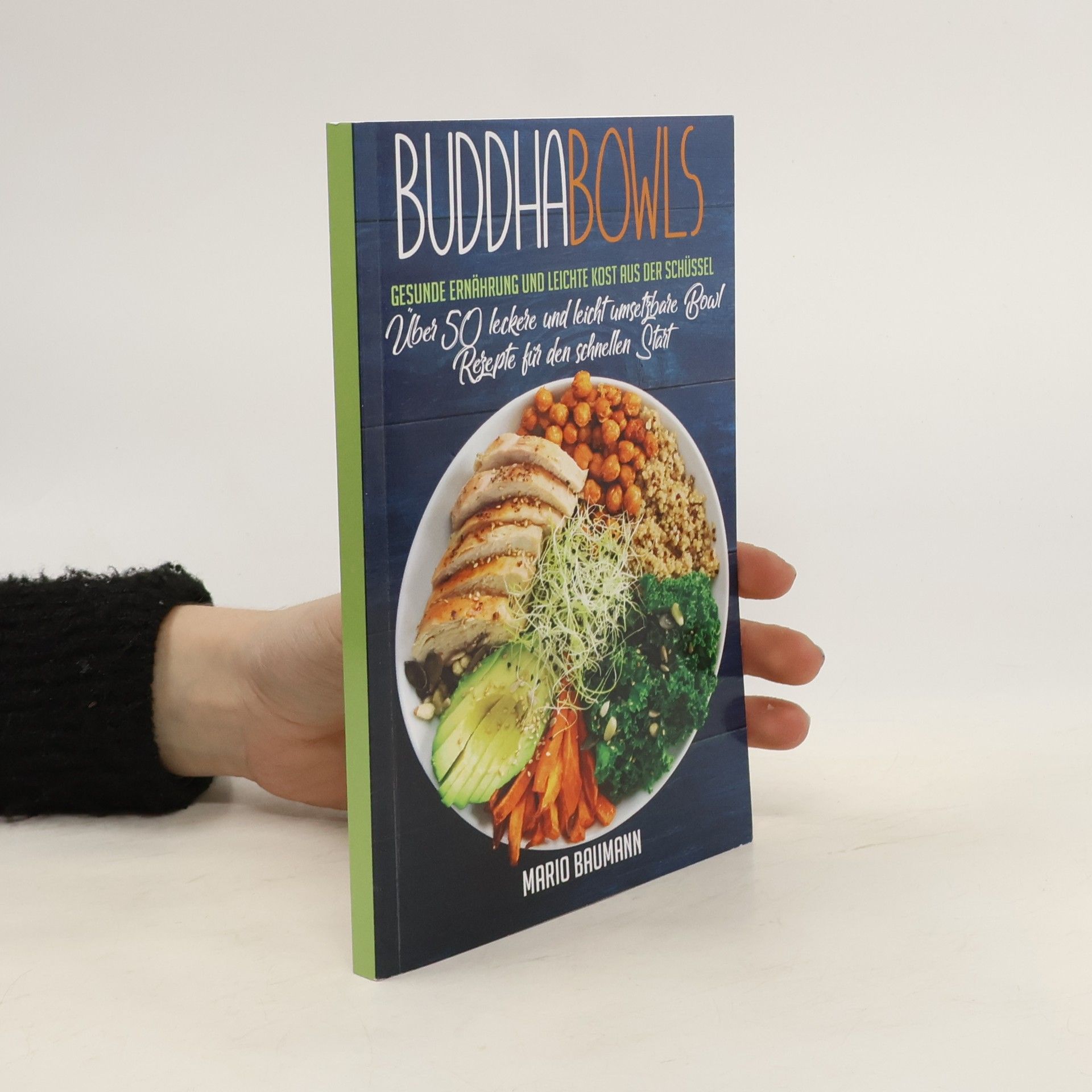 Mario Baumann Buddha Bowls