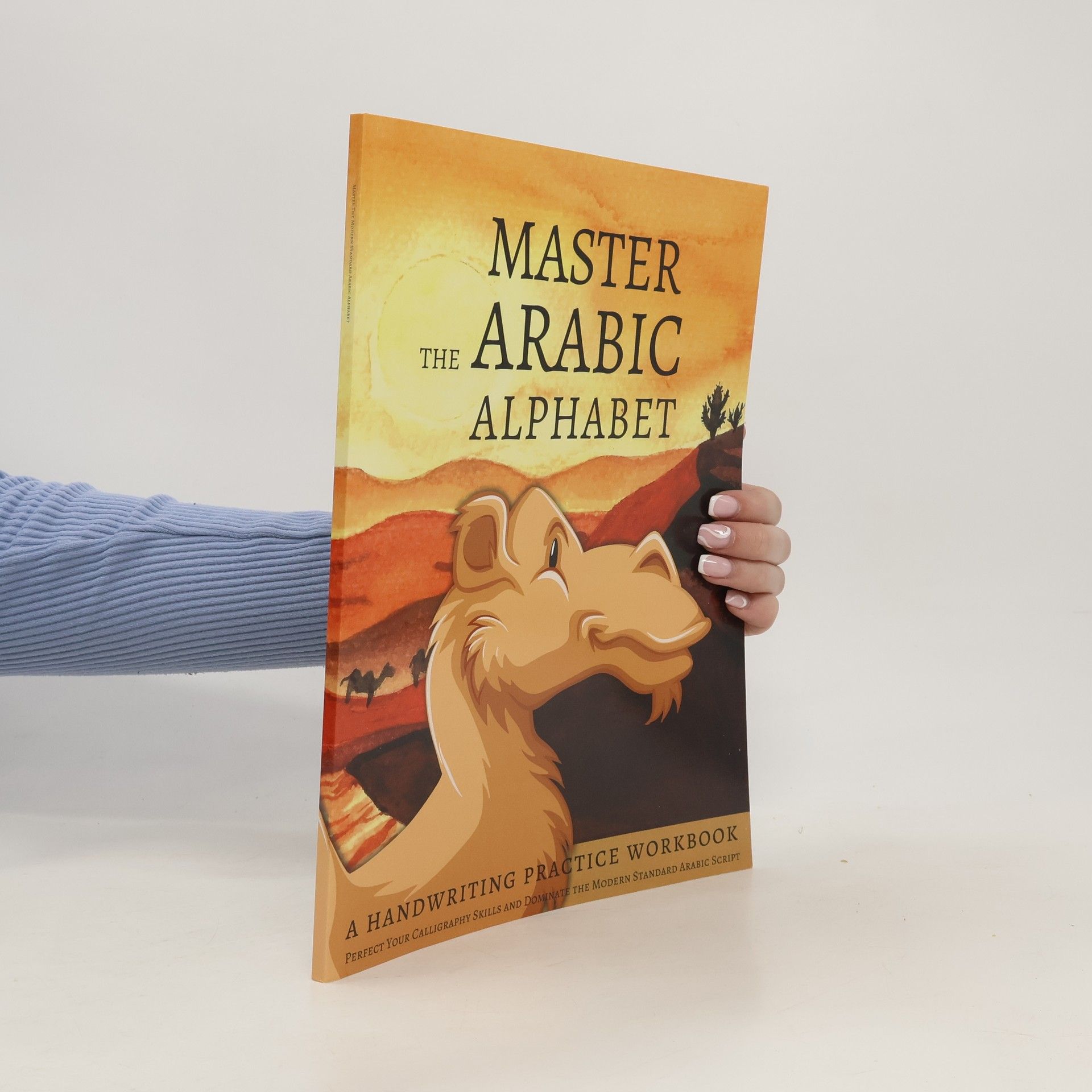 Lang Workbooks Master the Arabic Alphabet, A Handwriting Practice Workbook