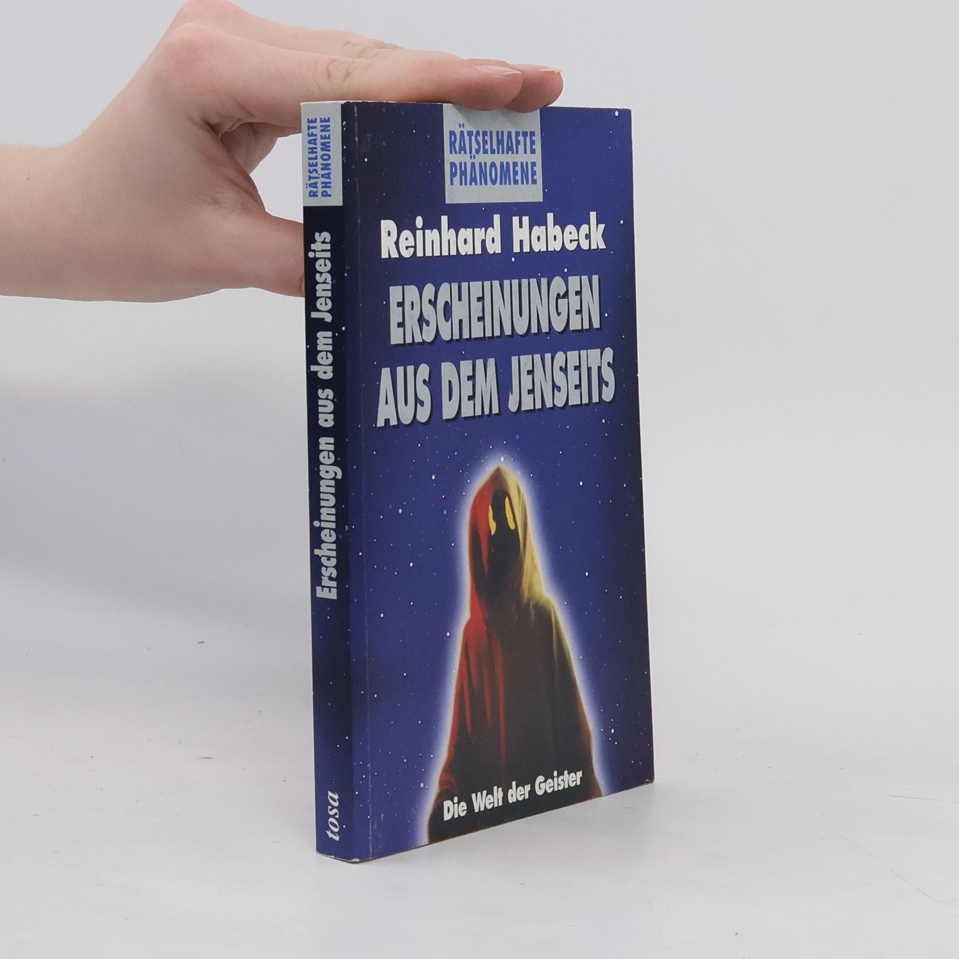 Reinhard Habeck Erscheinungen aus dem Jenseits
