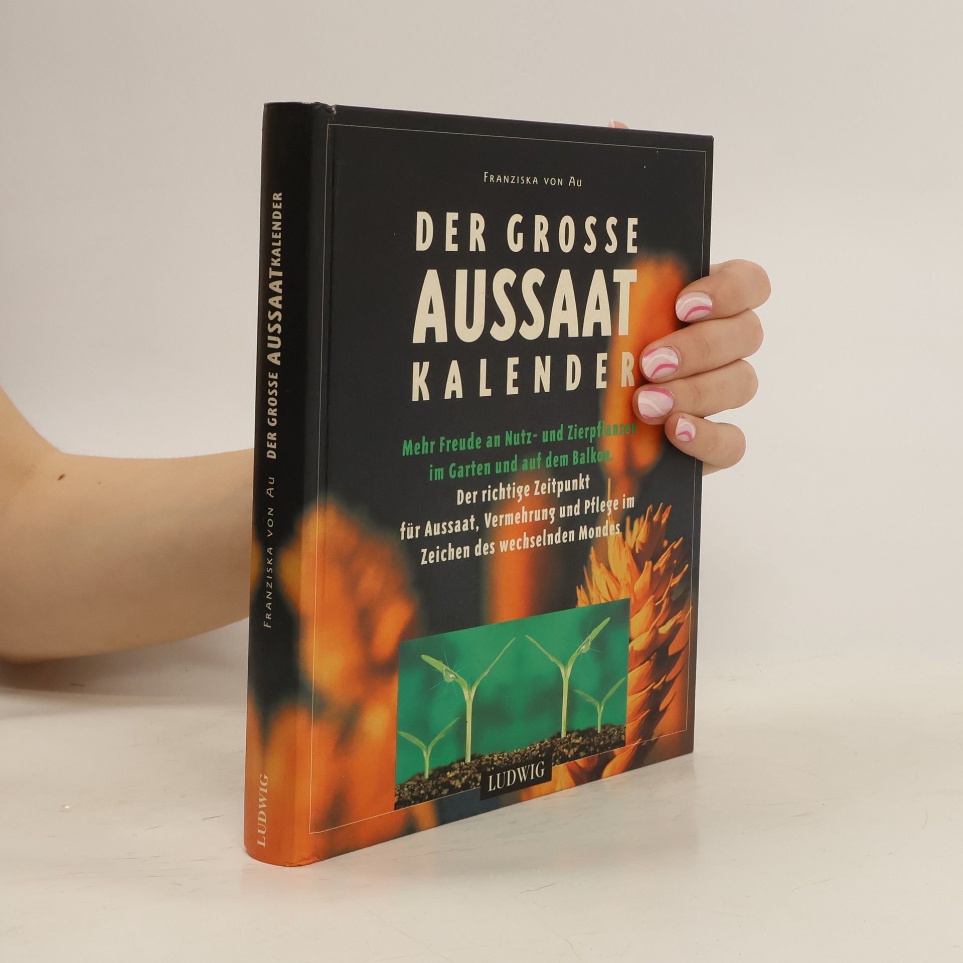 Christina Zacker Der grosse Aussaat-Kalender