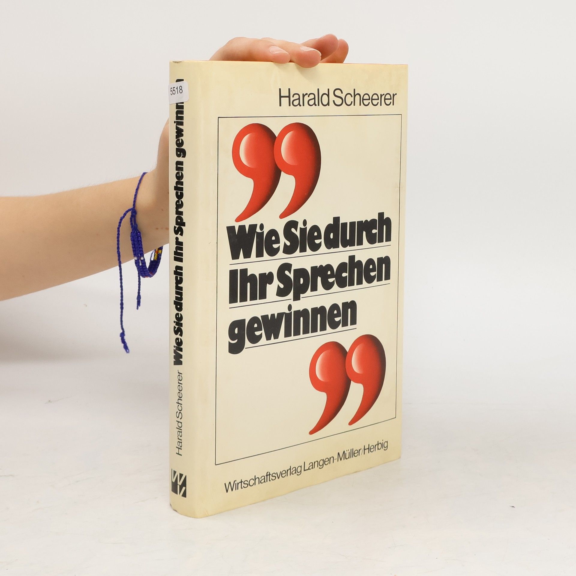 Harald Scheerer Wie Sie durch Ihr Sprechen gewinnen