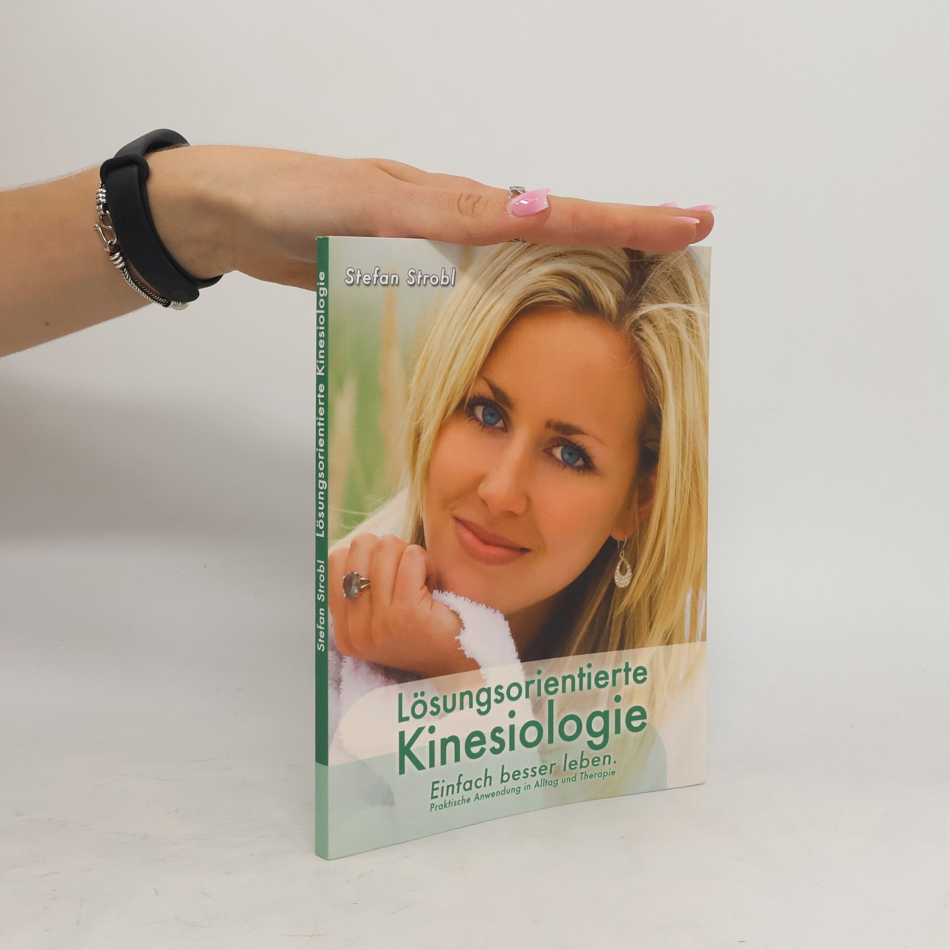 Stefan Strobl Lösungsorientierte Kinesiologie