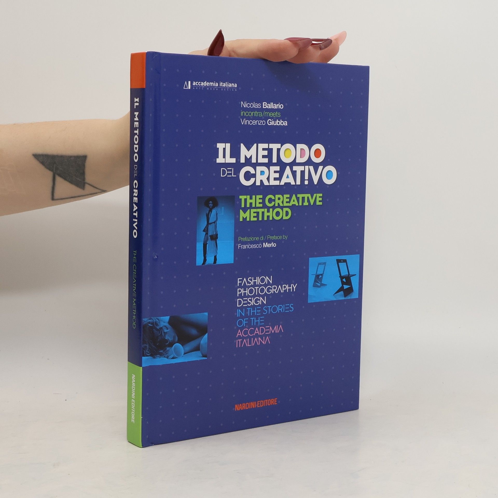 Nicolas Ballario Il metodo del creativo = The Creative Method