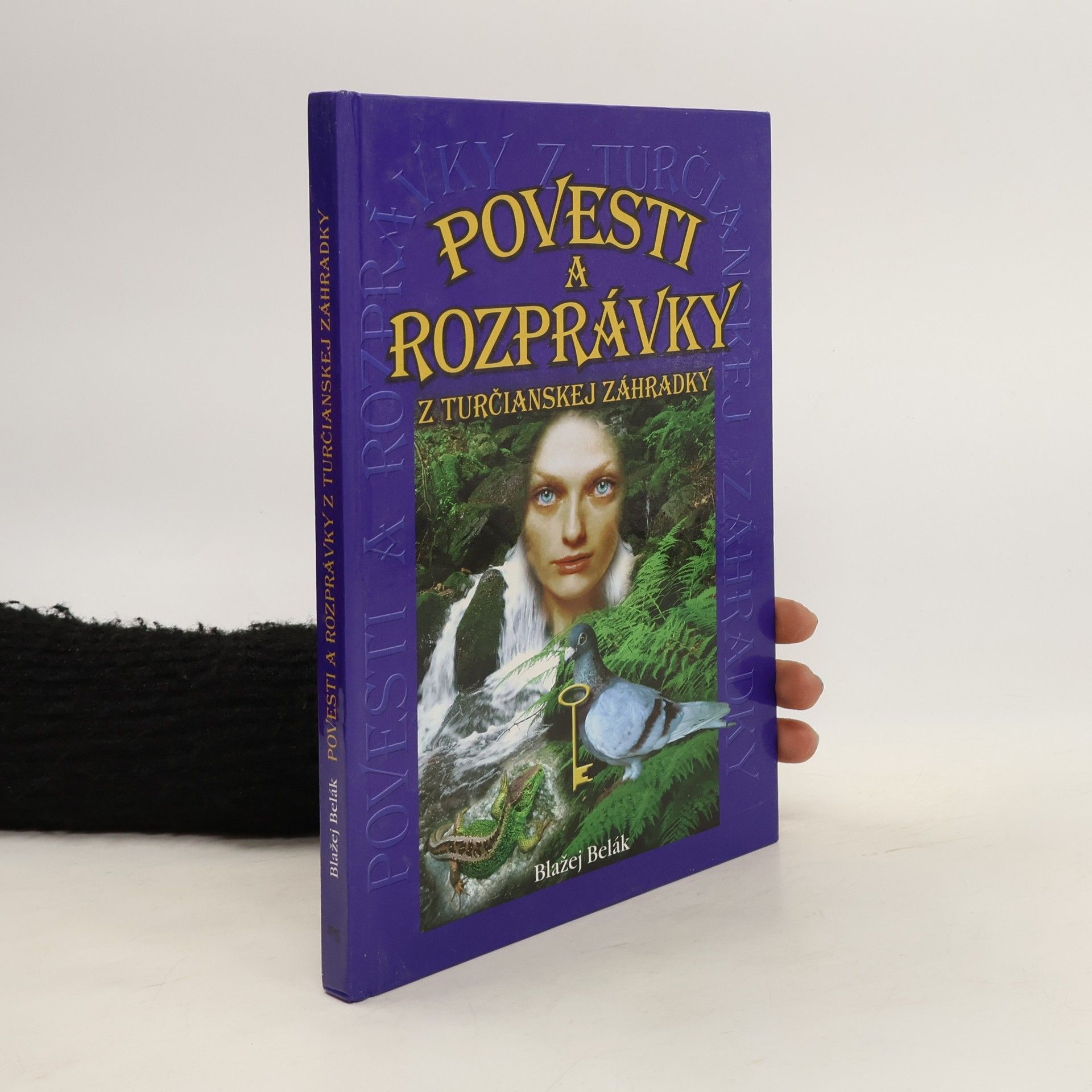 Blažej Belák Povesti a rozprávky z turčianskej záhradky