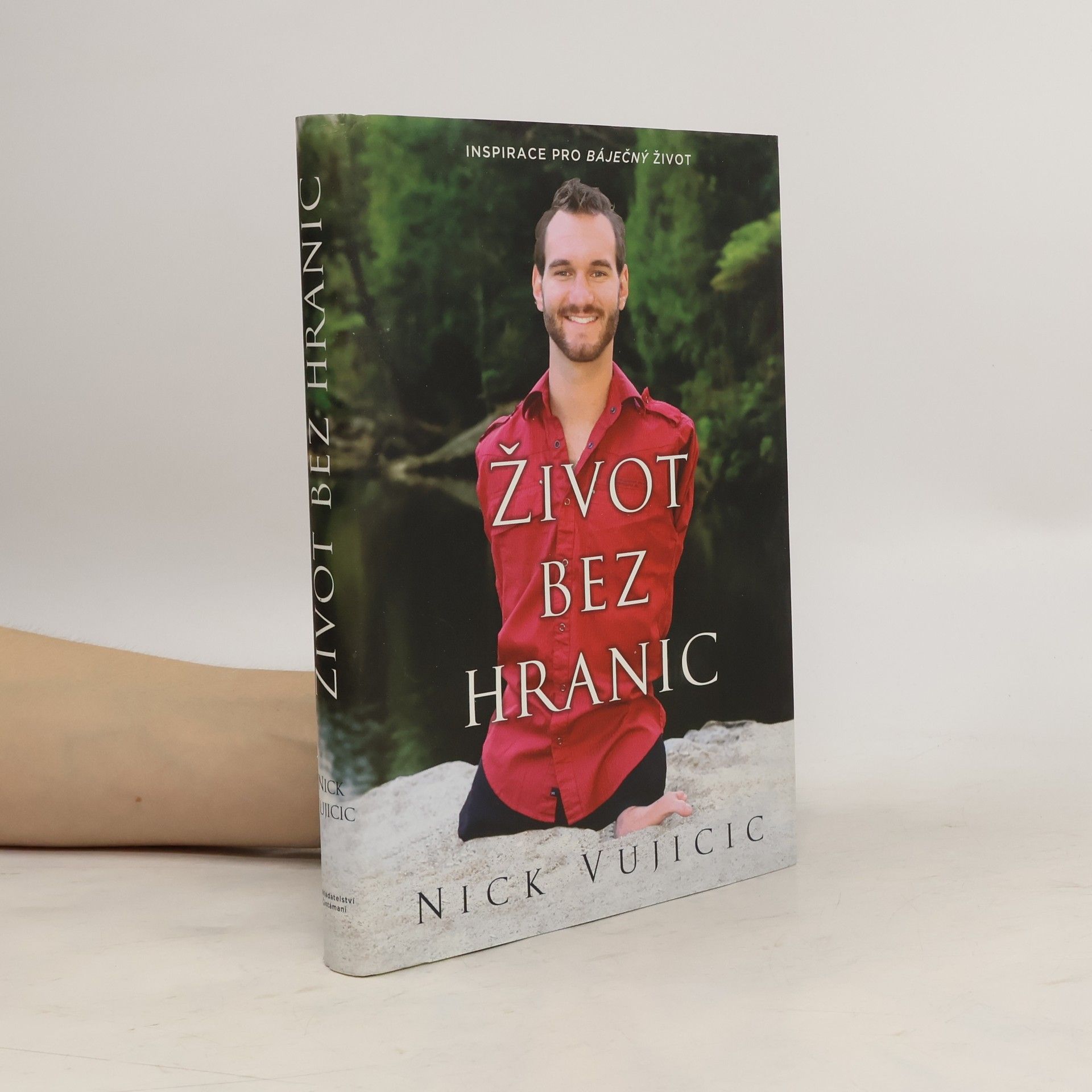 Nick Vujicic Život bez hranic