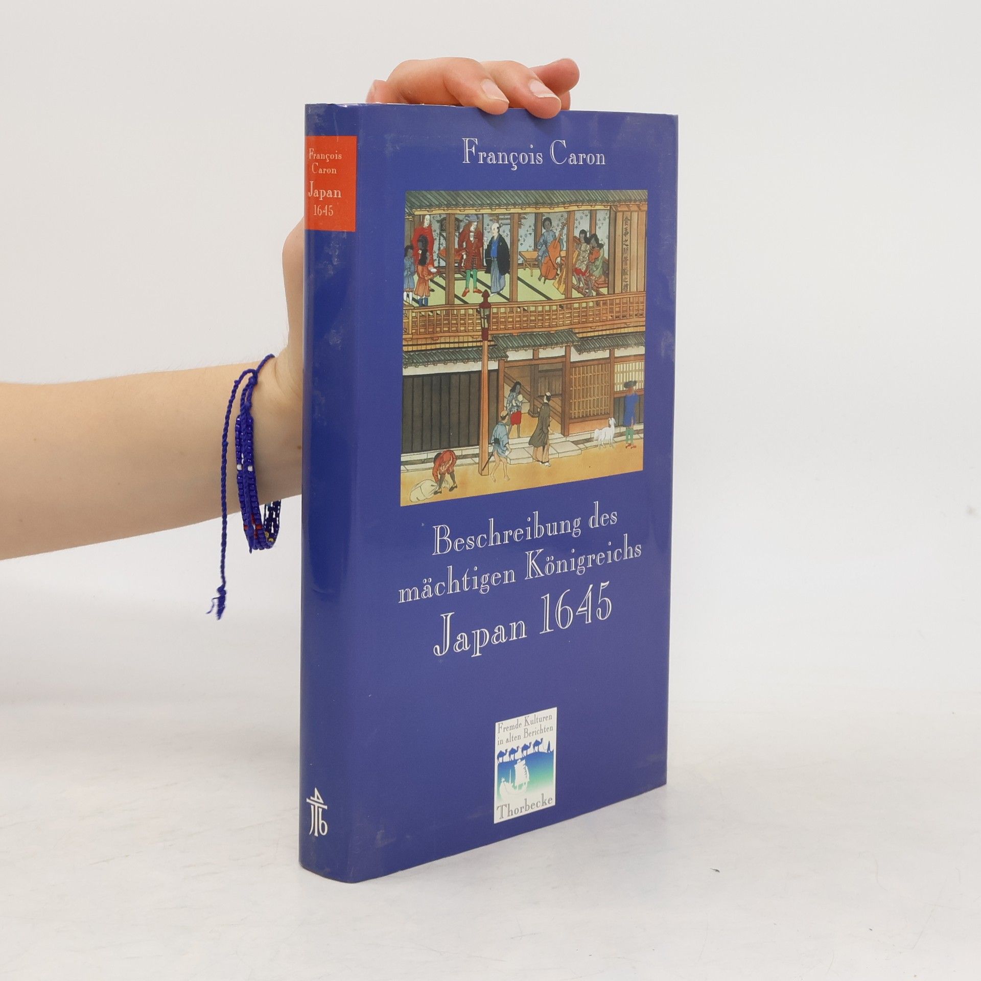 François Caron Beschreibung des mächtigen Königreichs Japan 1645
