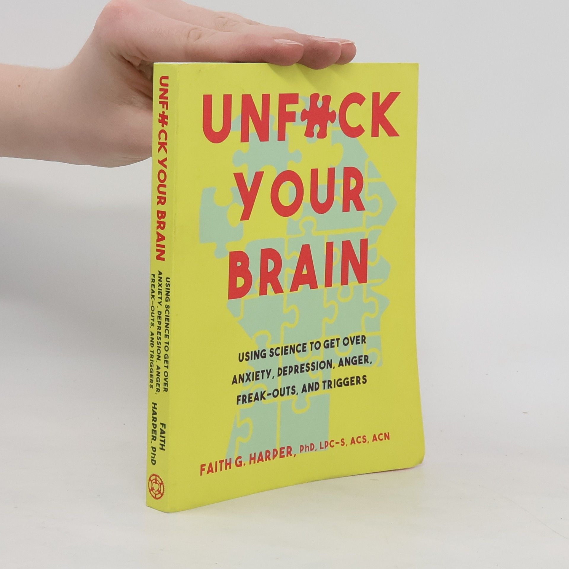 Faith Harper Unfuck Your Brain