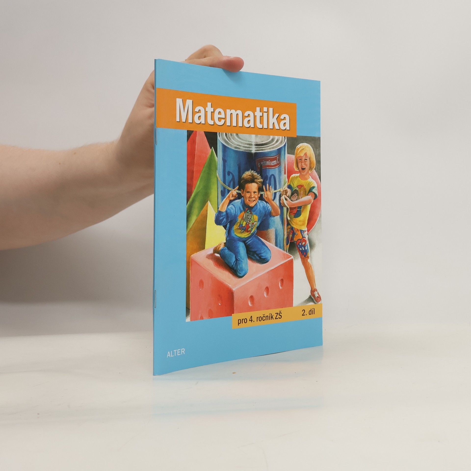 Růžena Blažková Matematika pro 4. ročník základních škol, 2. díl