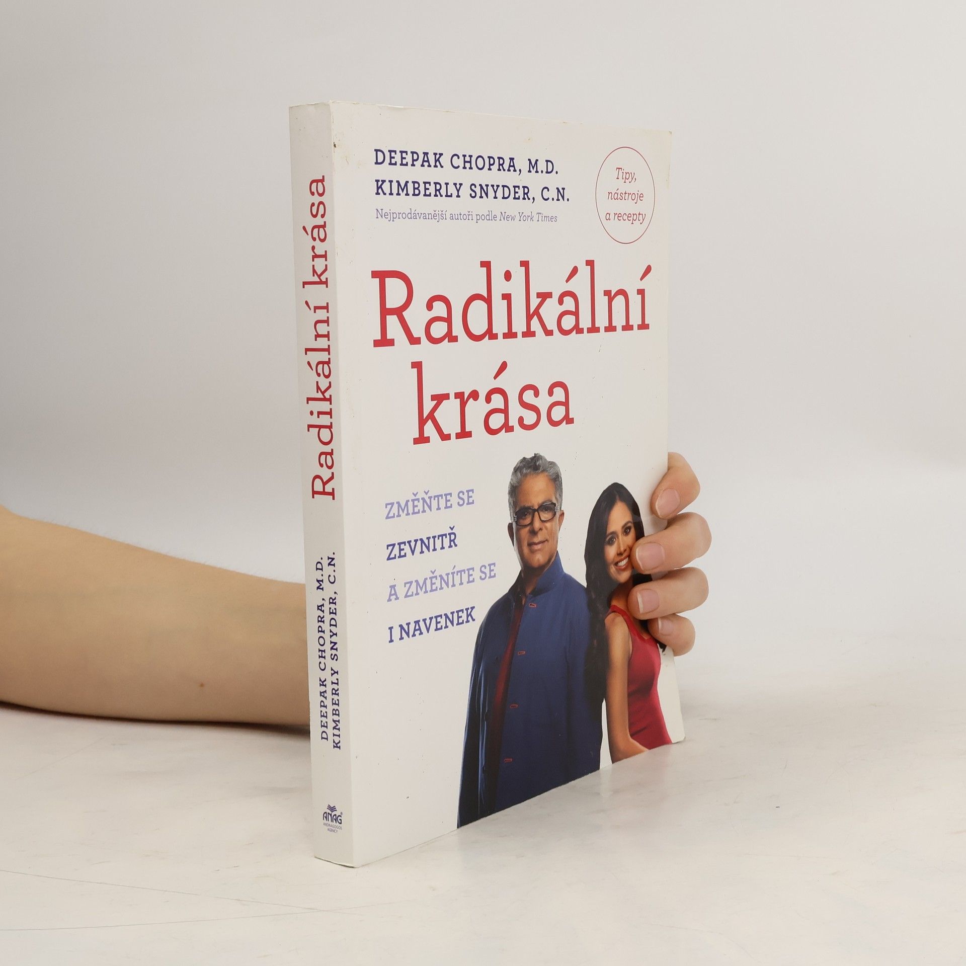 Deepak Chopra Radikální krása. Změňte se zevnitř a změníte se i navenek