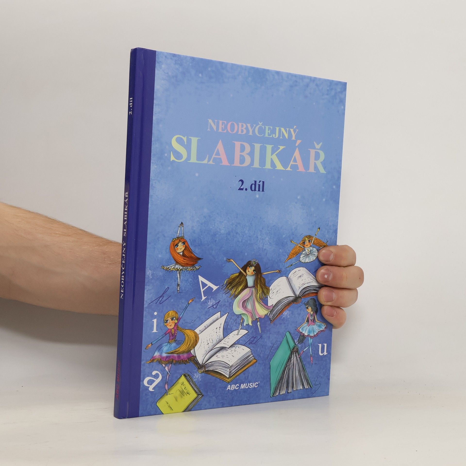 Mária Navrátilová Neobyčejný slabikář 2. díl