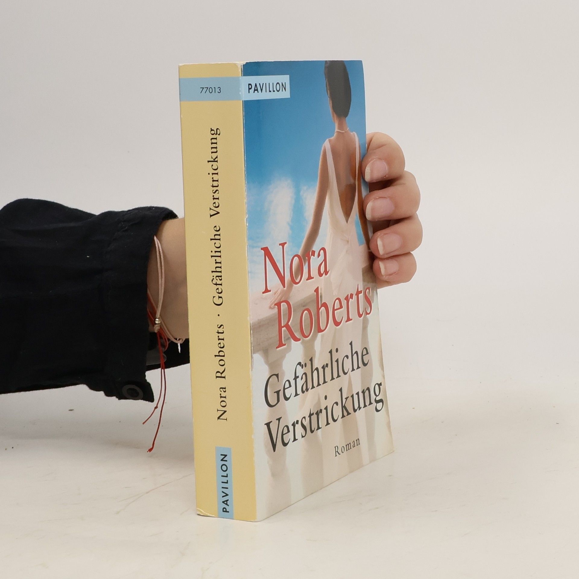 Nora Roberts Gefährliche Verstrickung