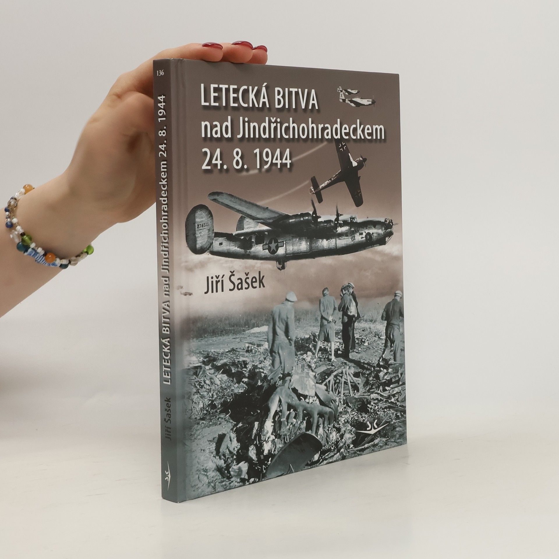 Jiří Šašek Letecká bitva nad Jindřichohradeckem 24. 8. 1944