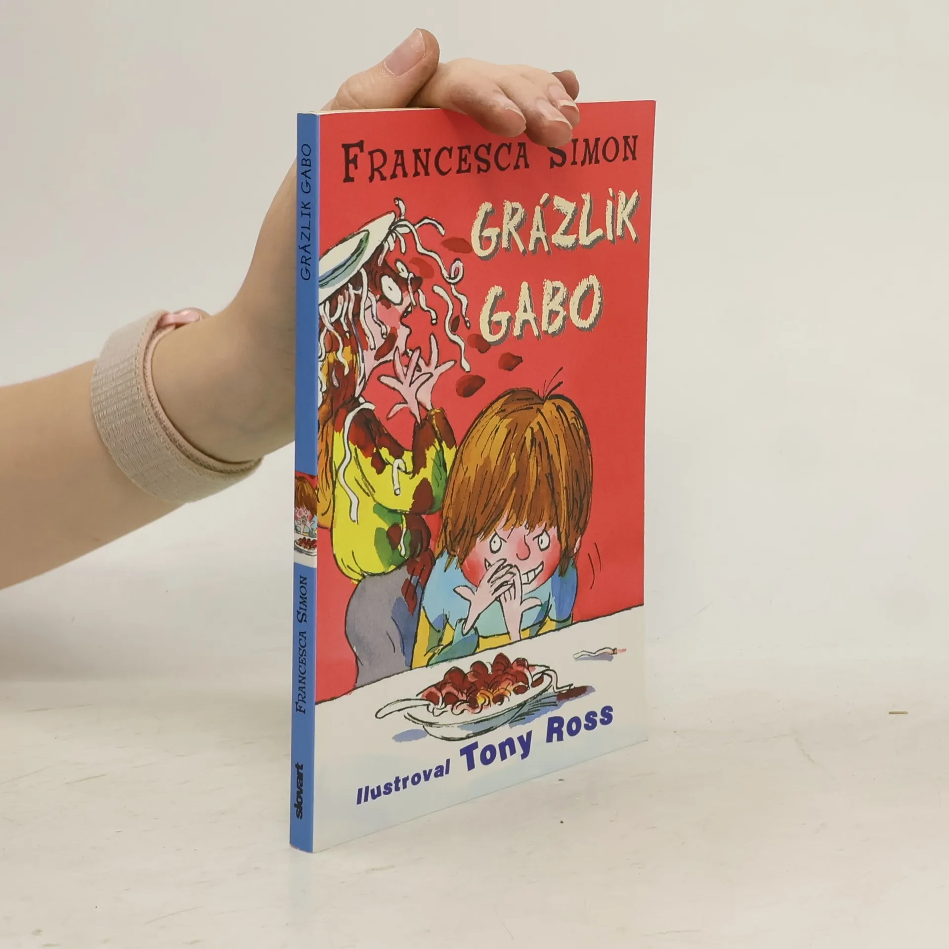 Grázlik Gabo | Libro | Copertina rigida | Francesca Simon | SK