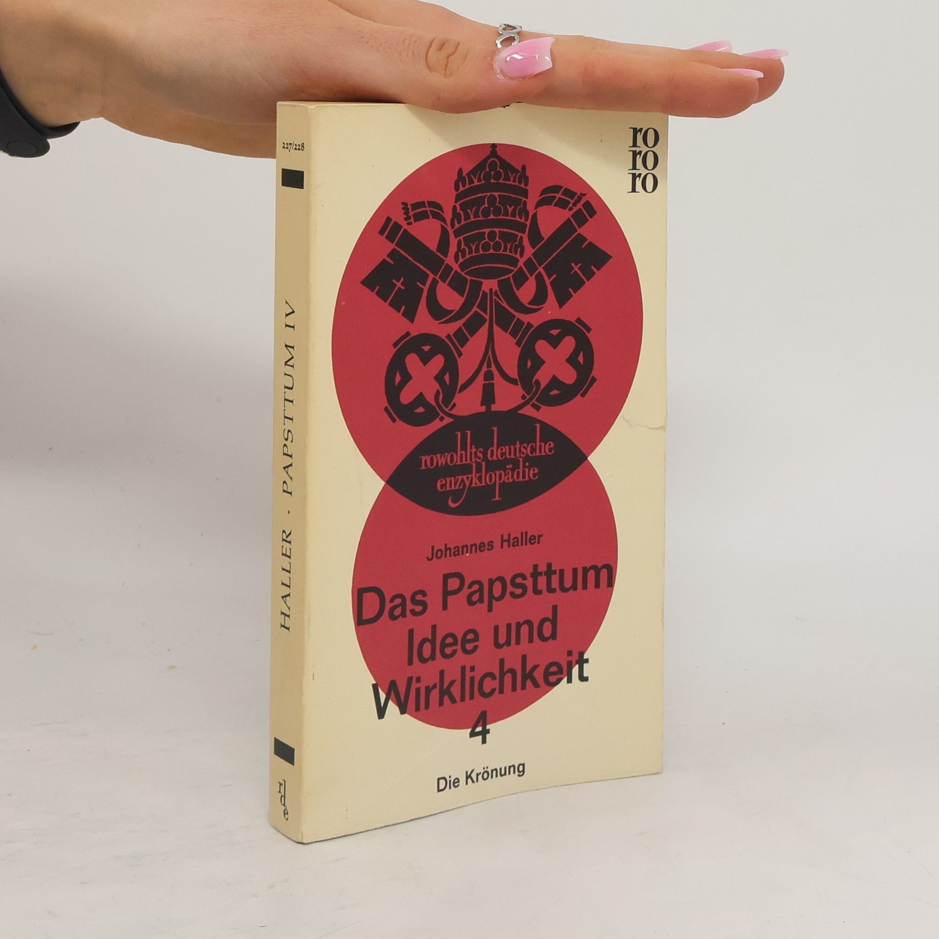Johannes Haller Das Papsttum. Idee und Wirklichkeit 4