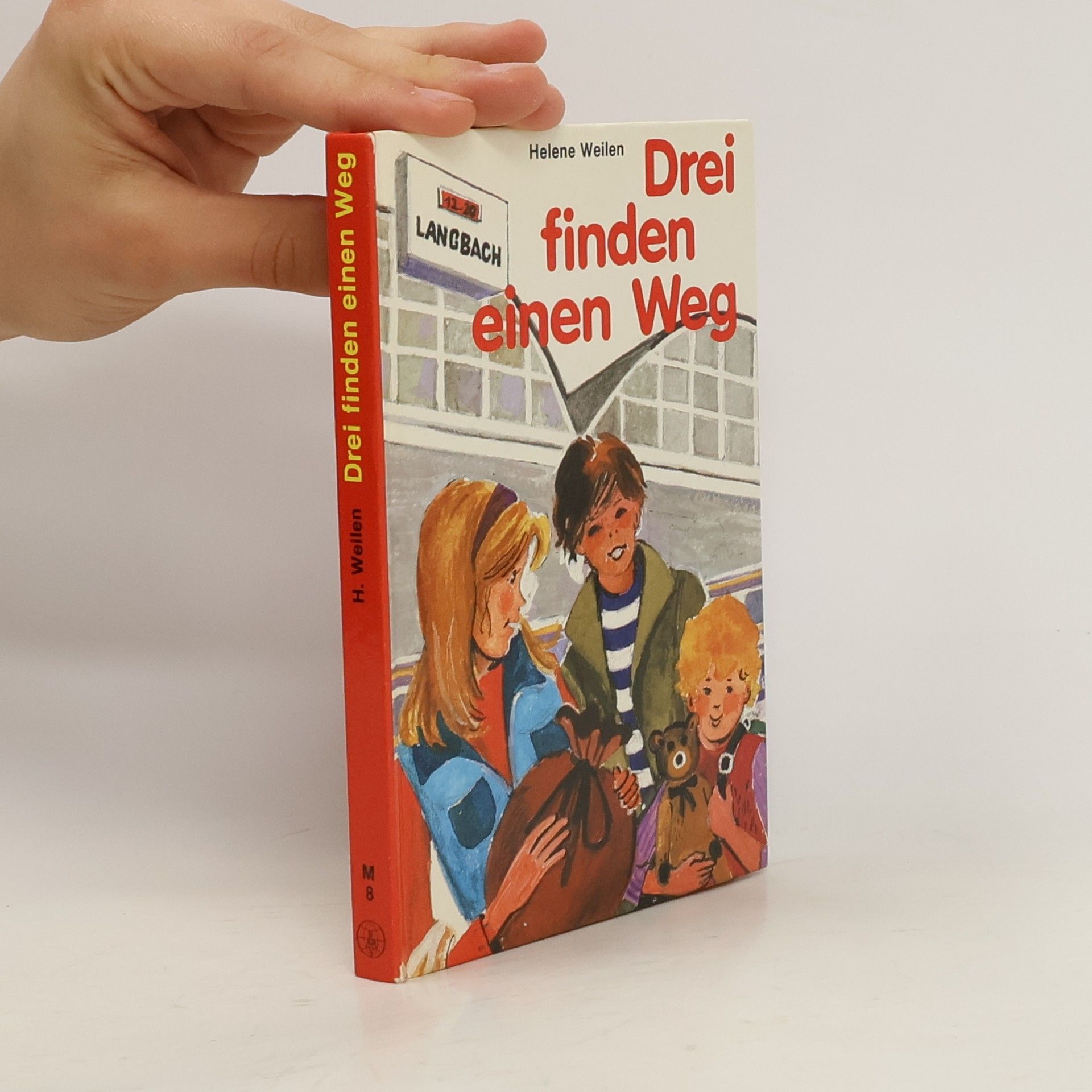 Helene Weilen Drei finden einen Weg
