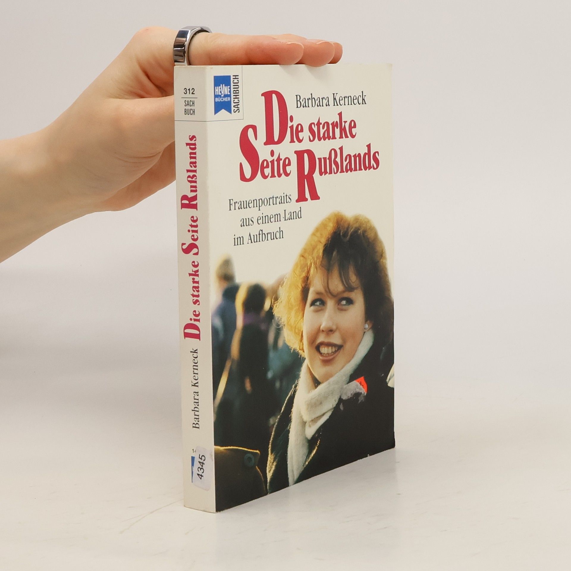 Barbara Kerneck-Samson Die starke Seite Russlands