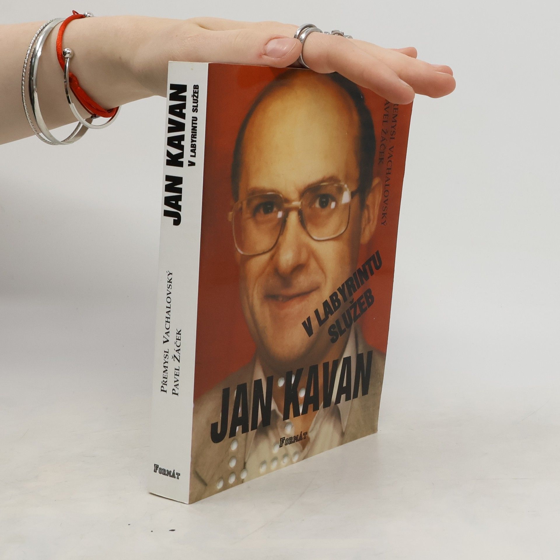 Přemysl Vachalovský Jan Kavan v labyrintu služeb