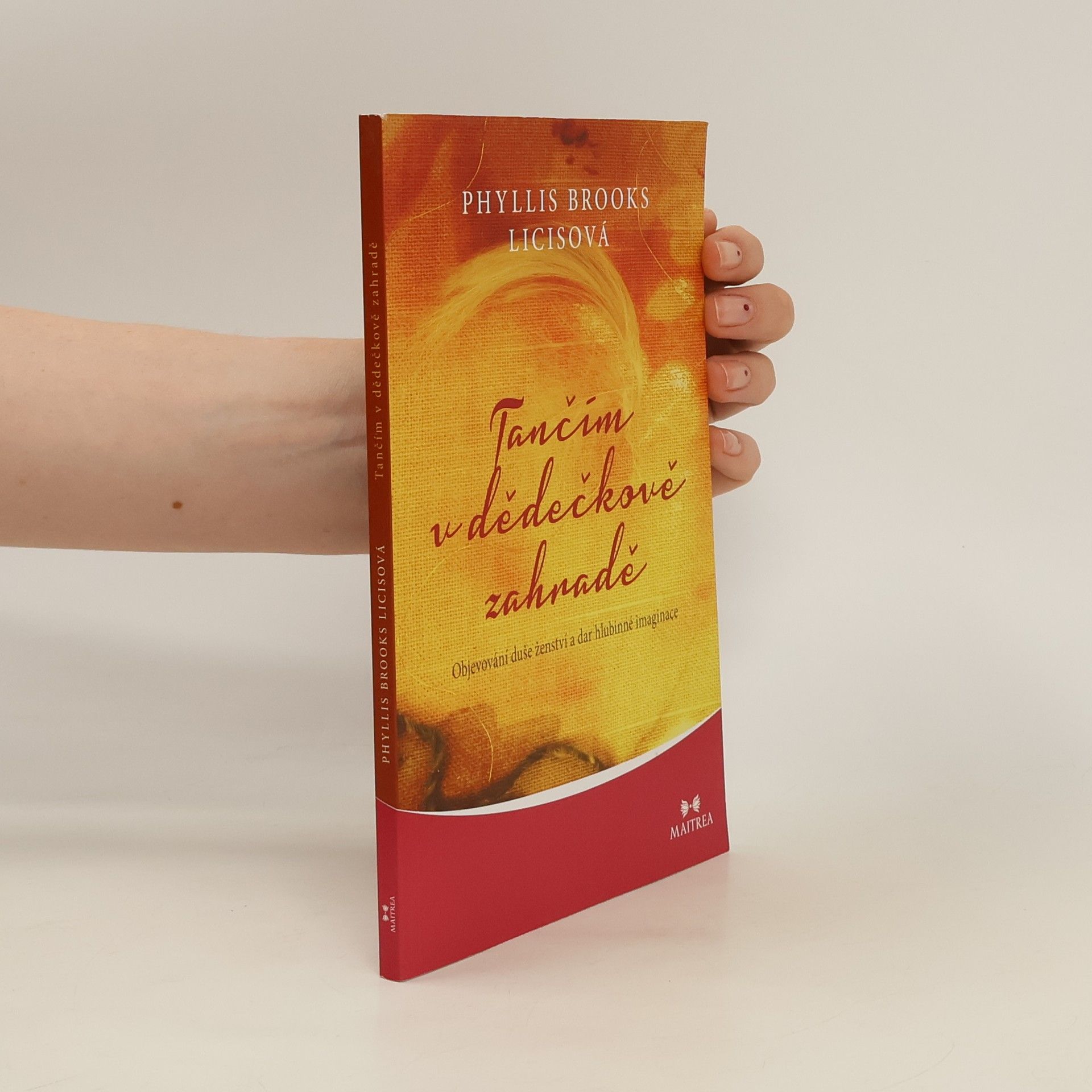 Phyllis Brooks Licis Tančím v dědečkově zahradě