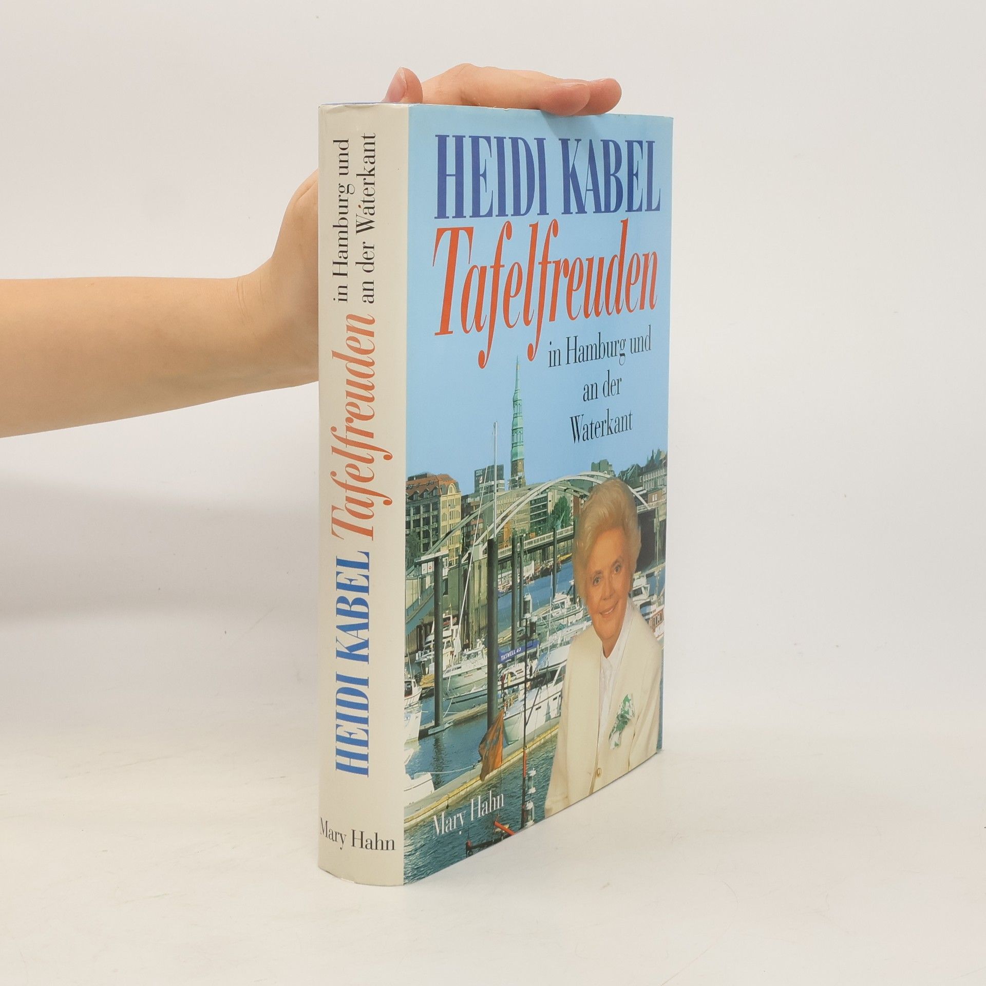 Heidi Kabel Tafelfreuden in Hamburg und an der Waterkant