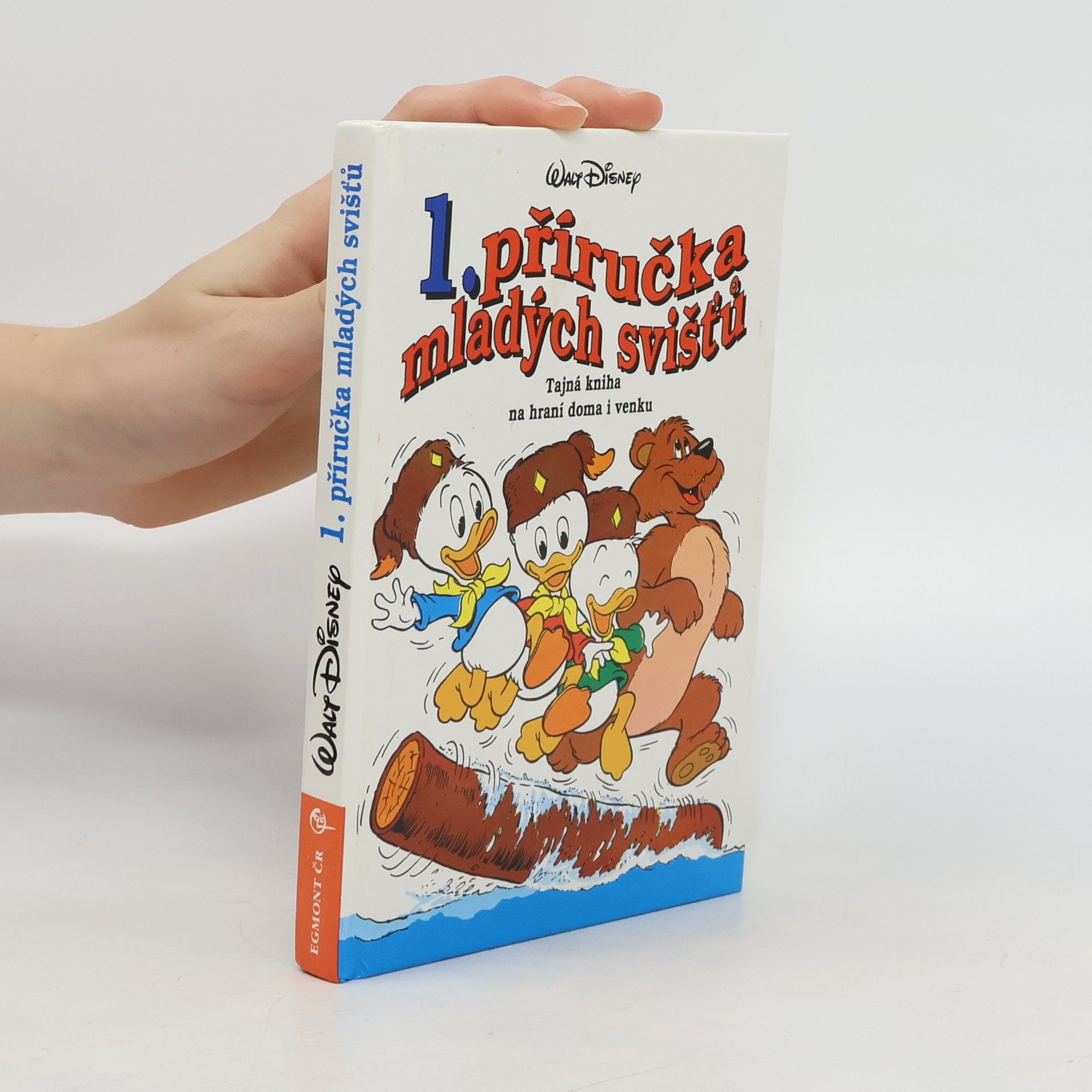 Walt Disney 1. příručka mladých svišťů. Tajná kniha na hraní doma i venku