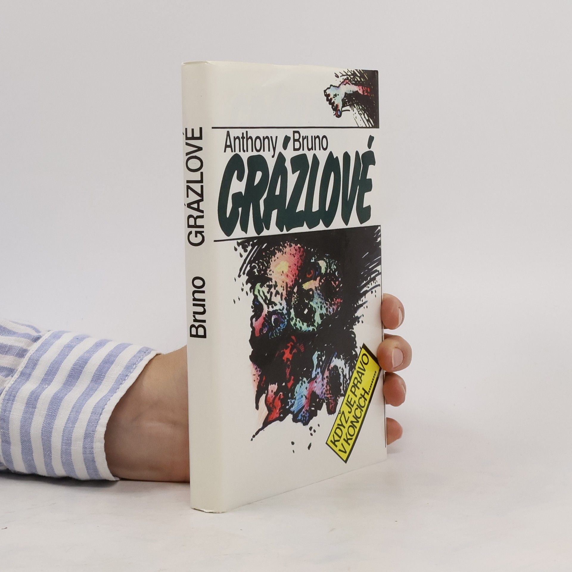 Anthony Bruno Grázlové