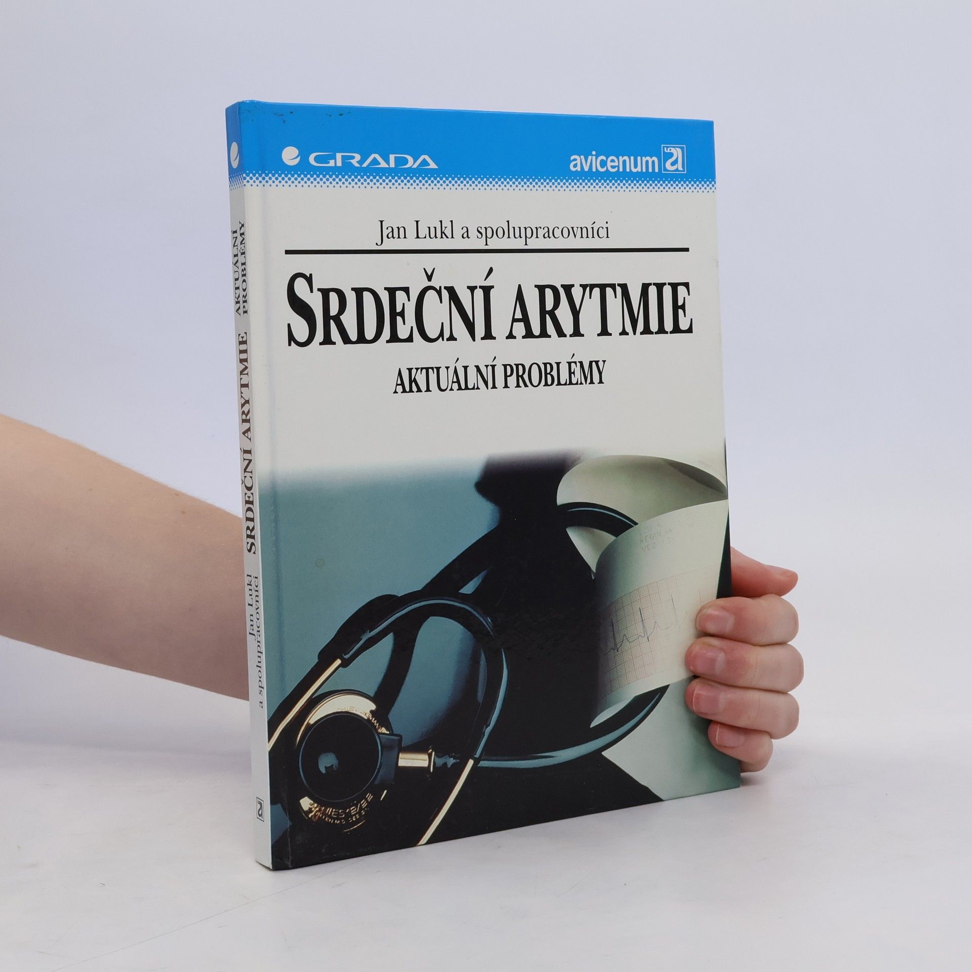Jan Lukl Srdeční arytmie. Aktuální problémy