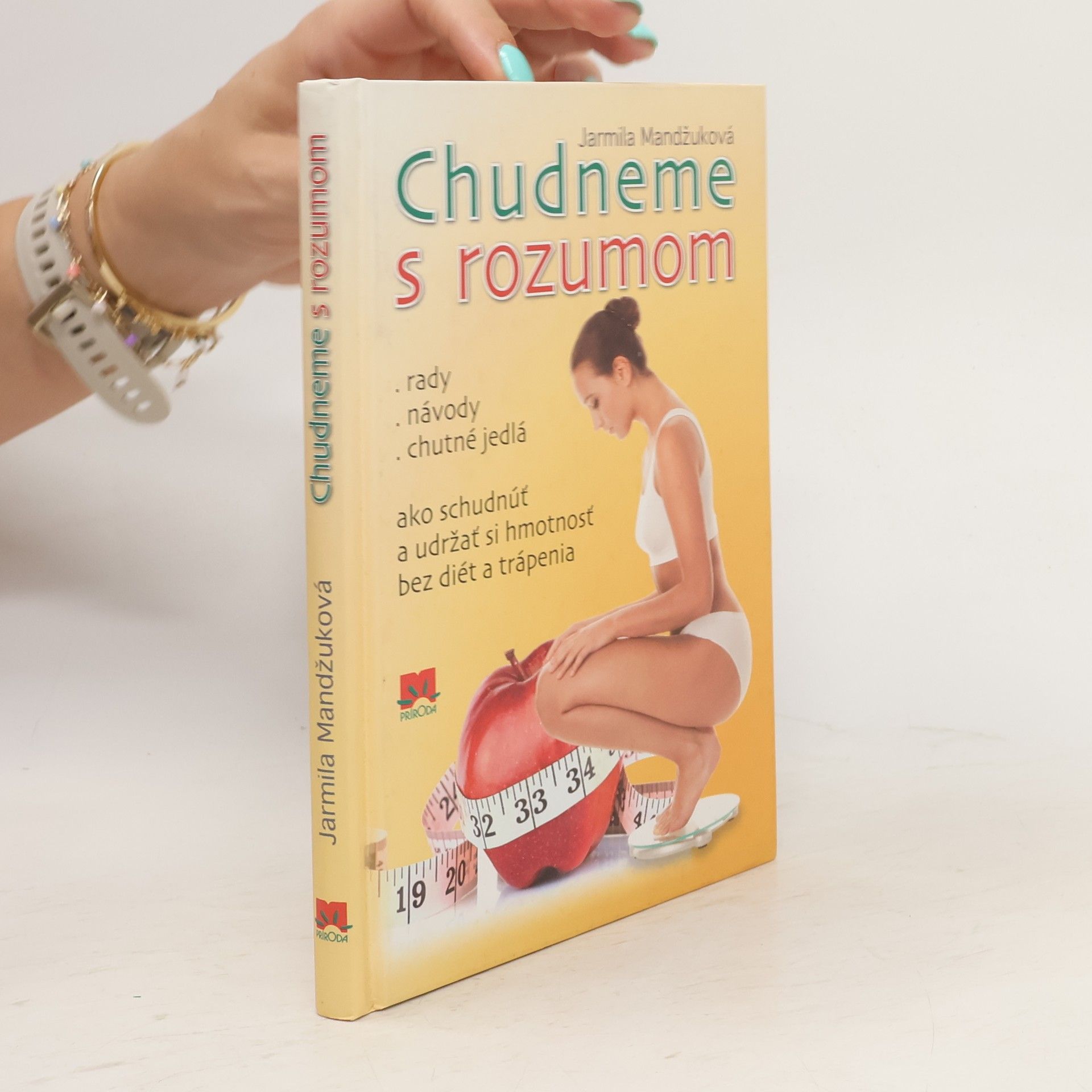Mandžuková Jarmila Chudneme s rozumom