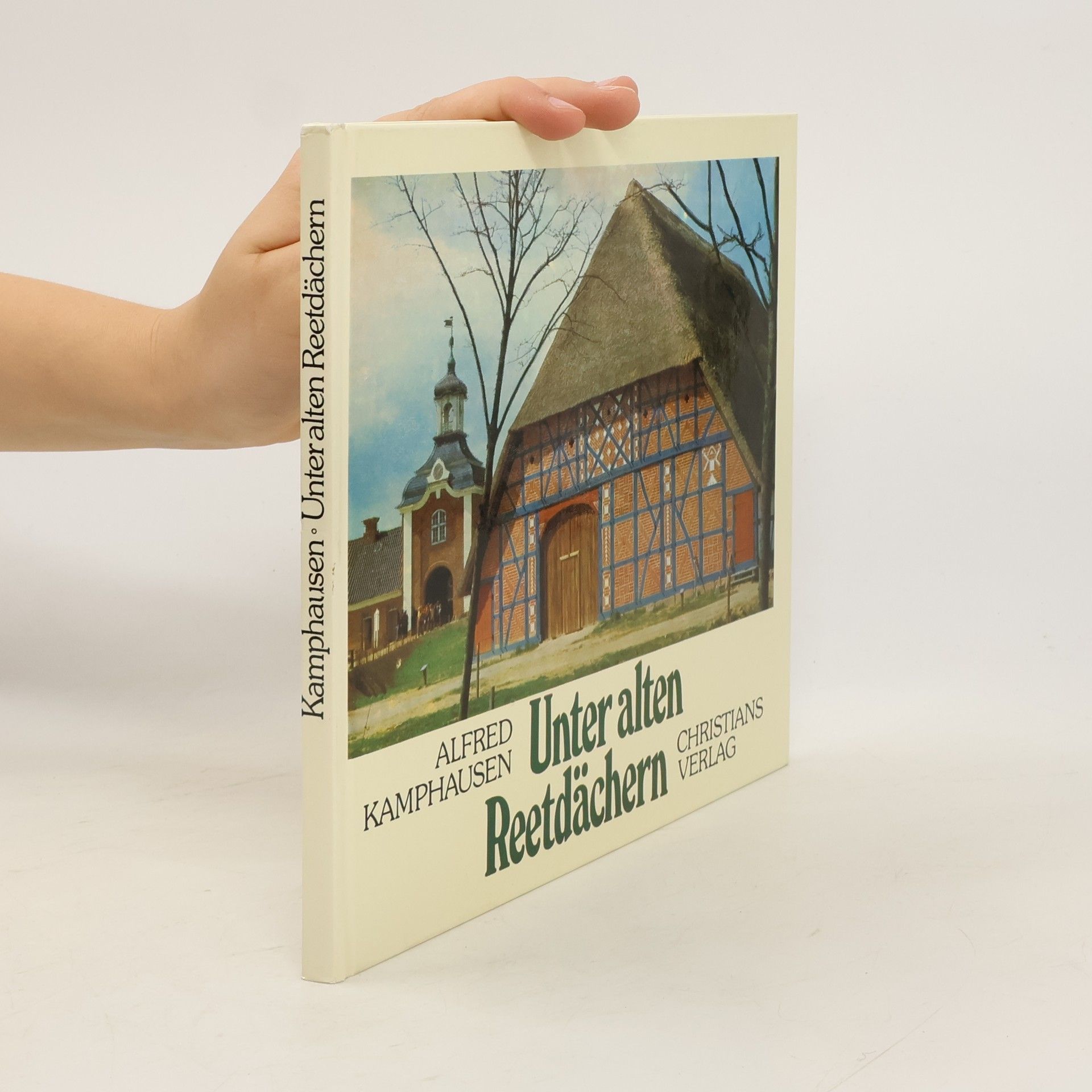 Alfred Kamphausen Unter alten Reetdächern