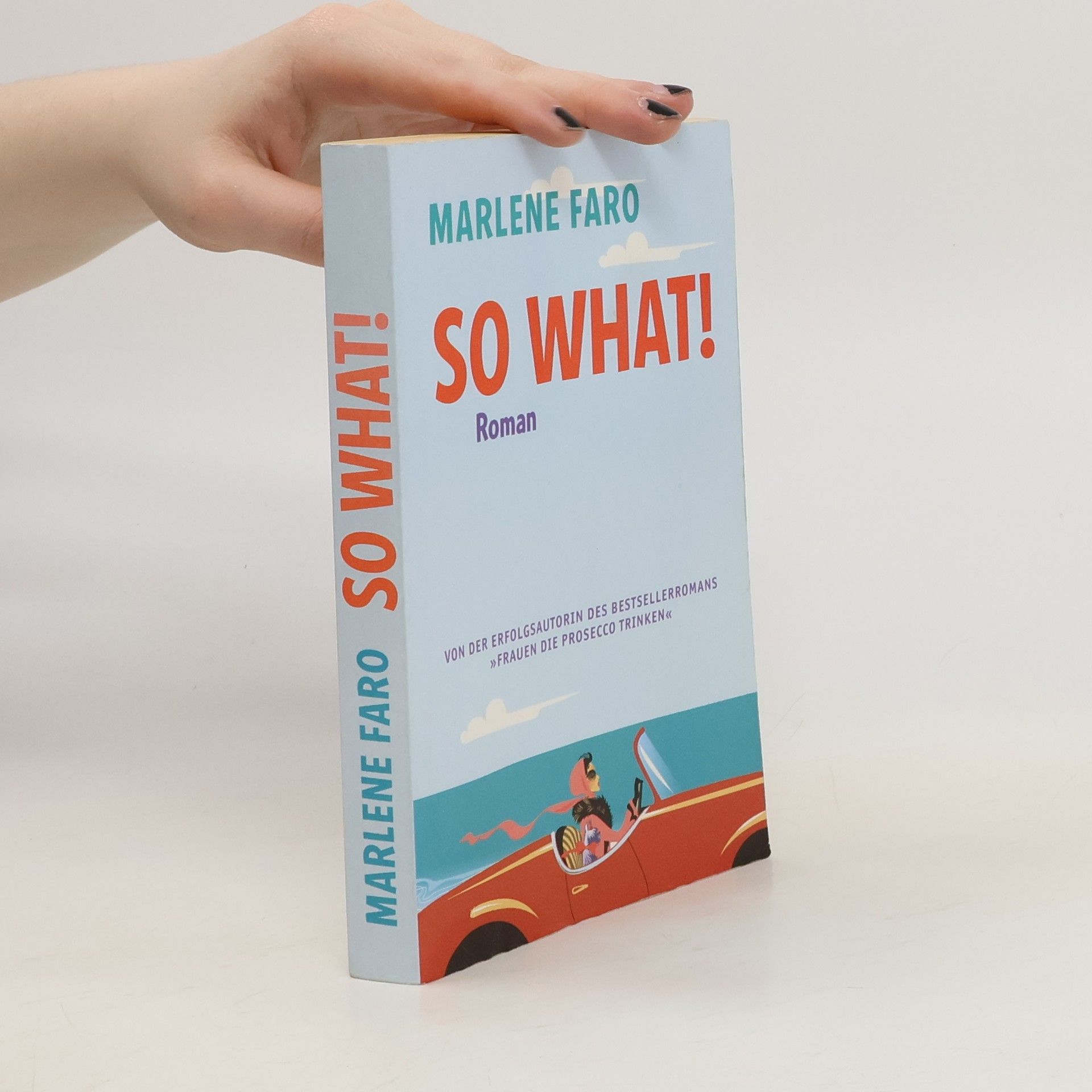 Marlene Faro So What!