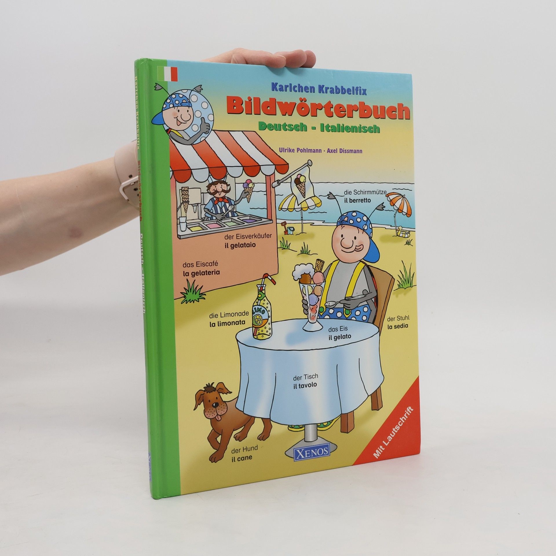 Ulrike Pohlmann Karlchen Krabbelfix - Bildwörterbuch Deutsch-Italienisch