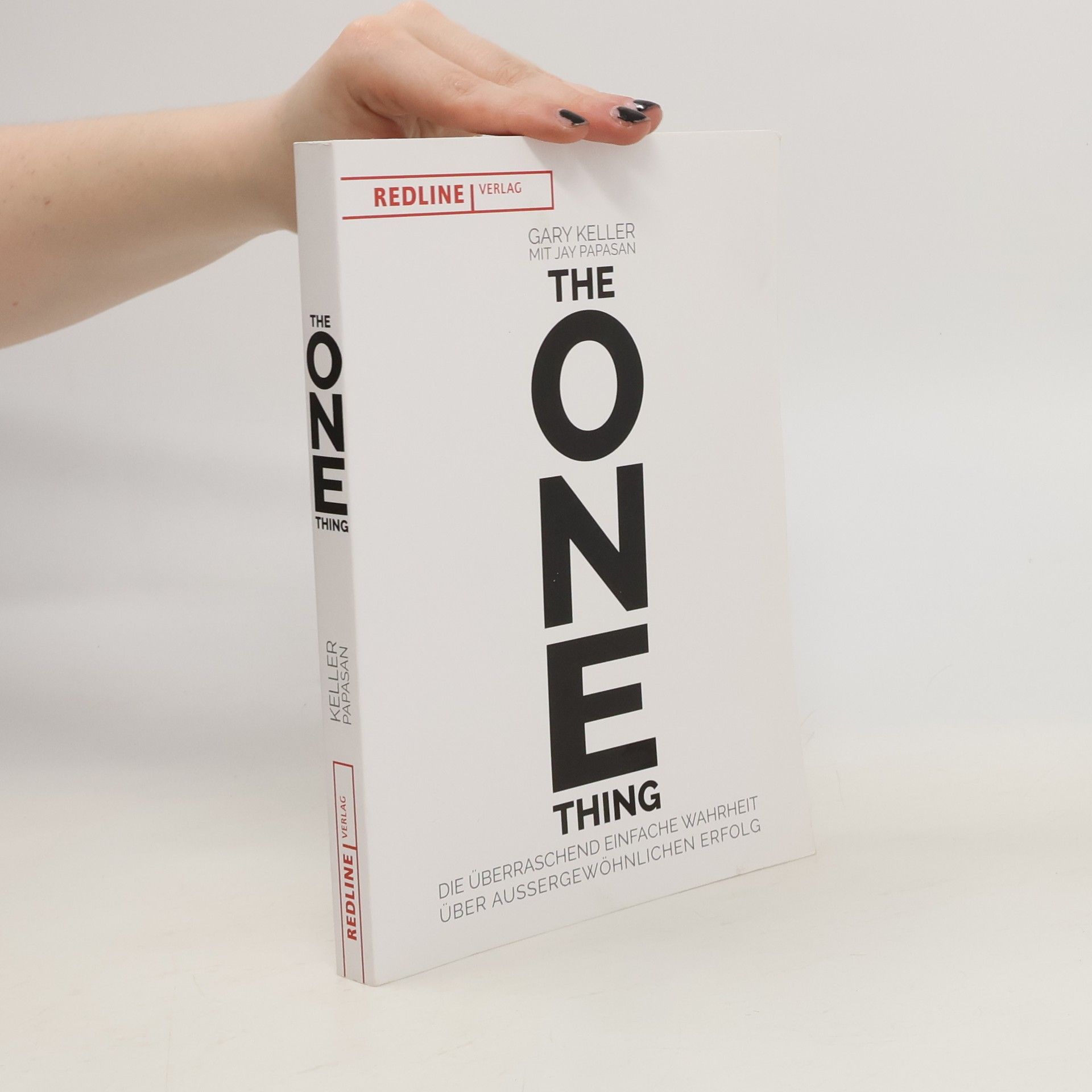 Gary Keller The One Thing