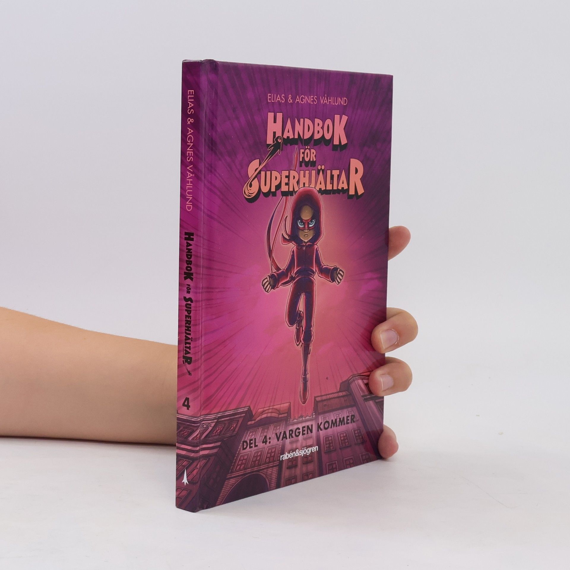 Elias Våhlund Handbok för superhjältar