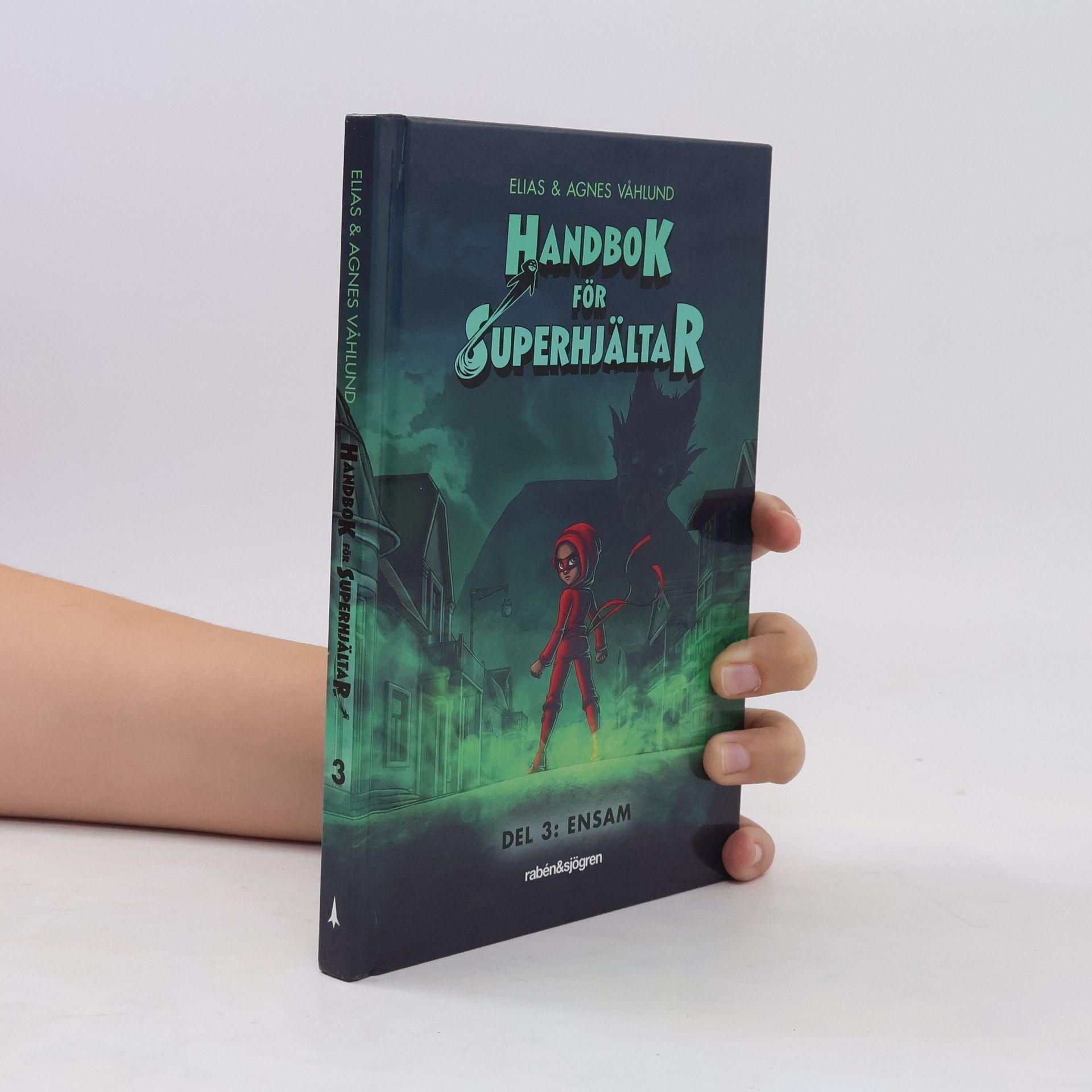 Elias Våhlund Handbok för superhjältar