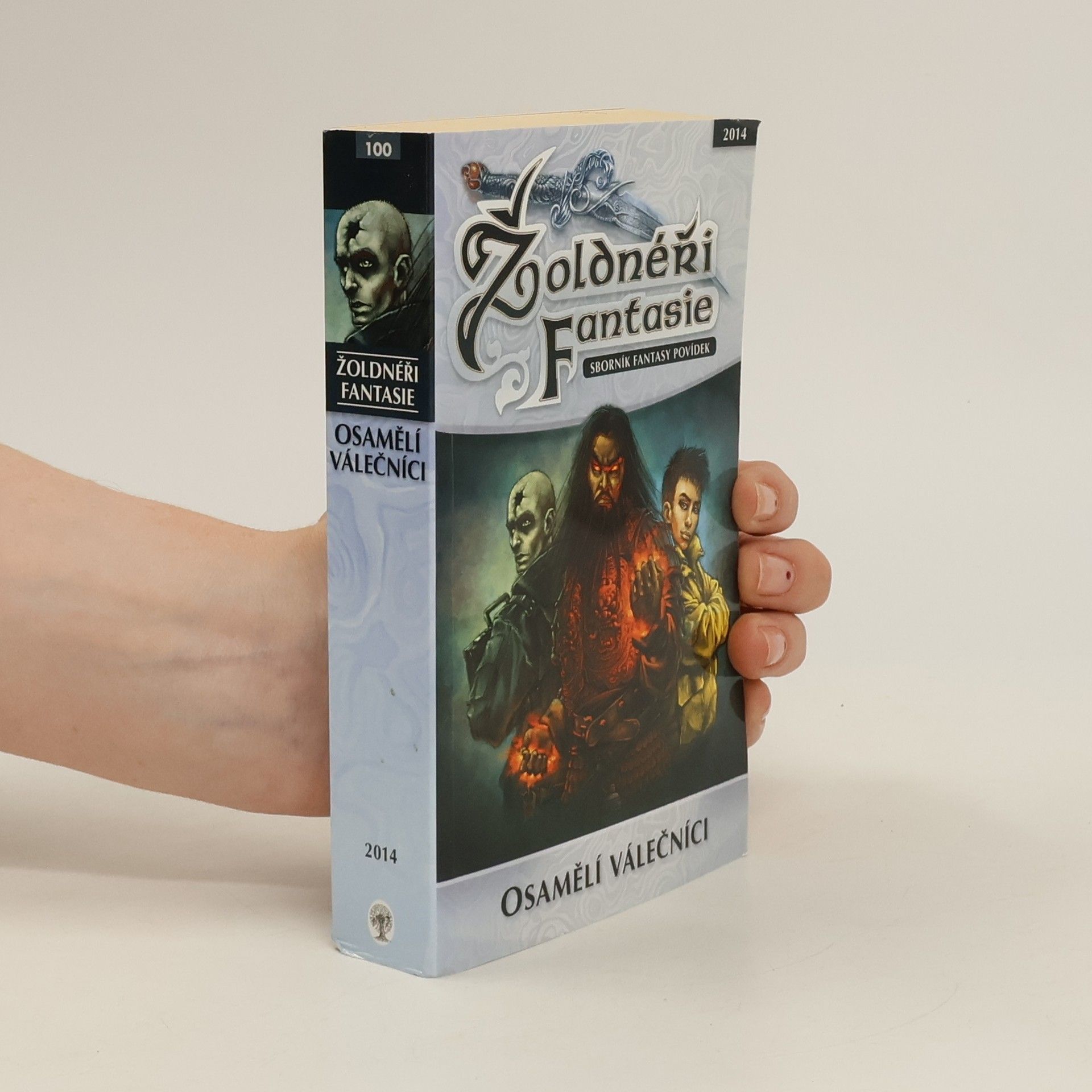 Michael Bronec Žoldnéři fantasie: Osamělí válečníci