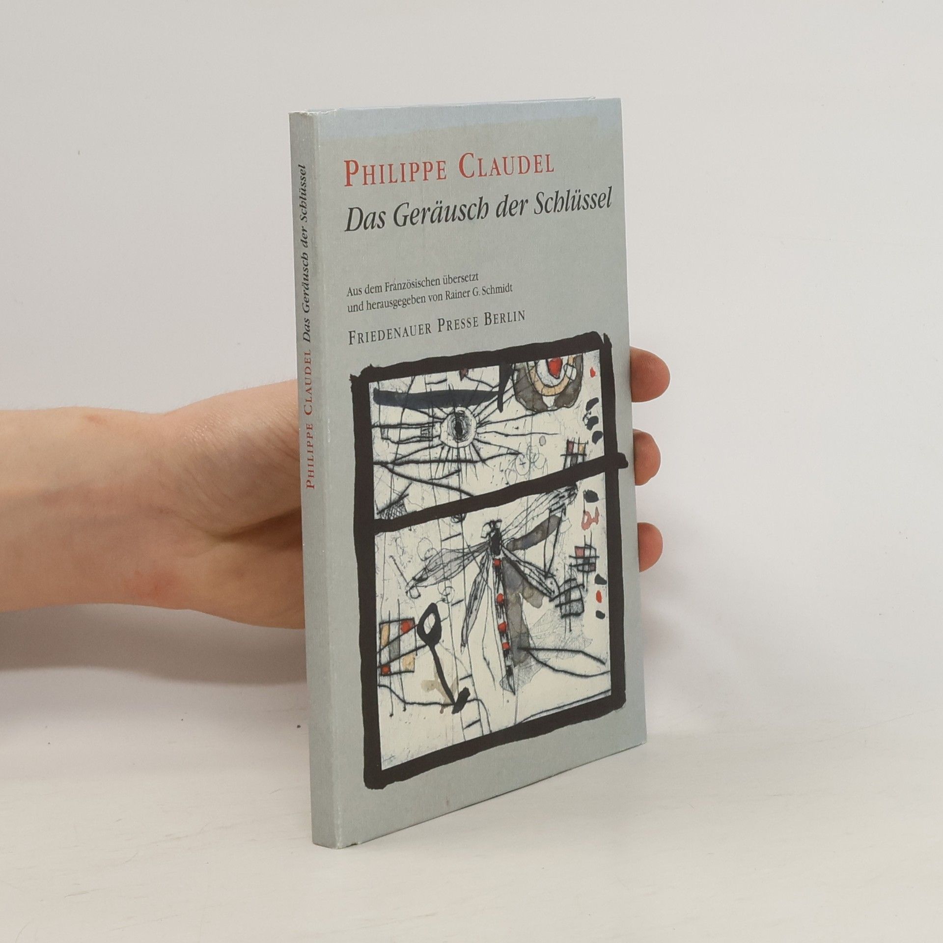 Philippe Claudel Das Geräusch der Schlüssel