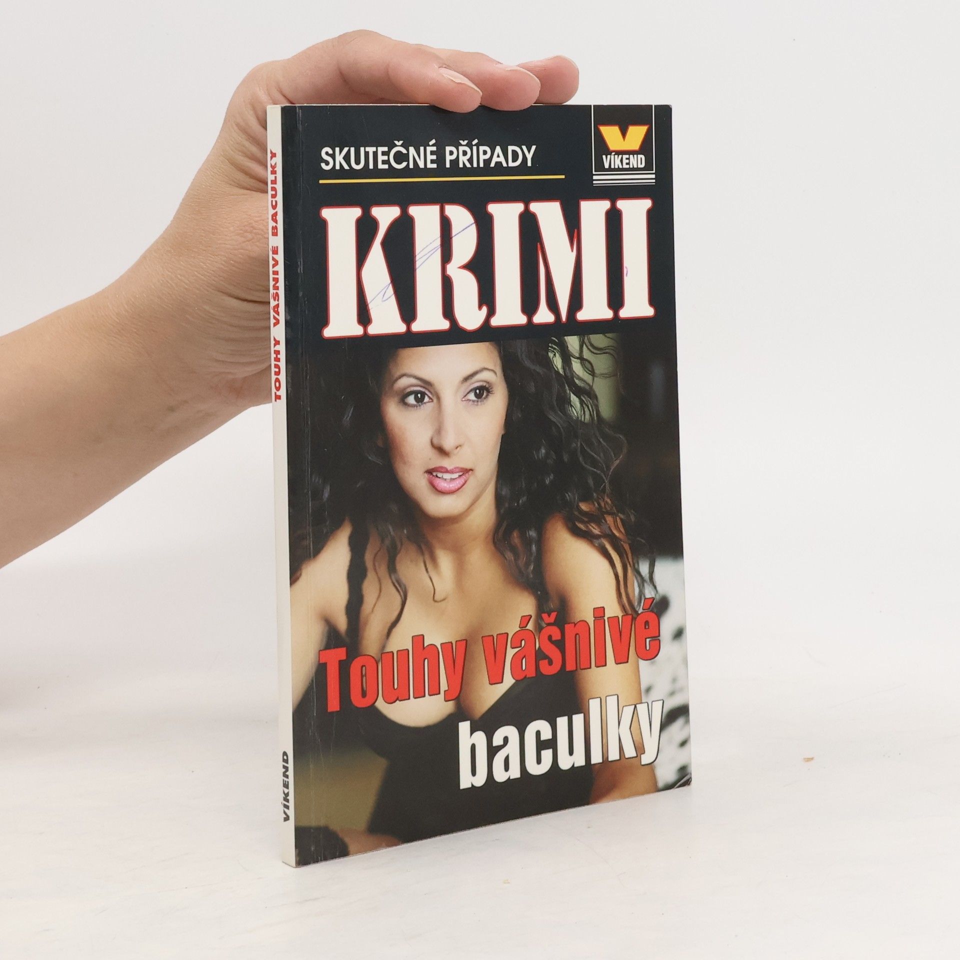 Autores varios Touhy vášnivé baculky