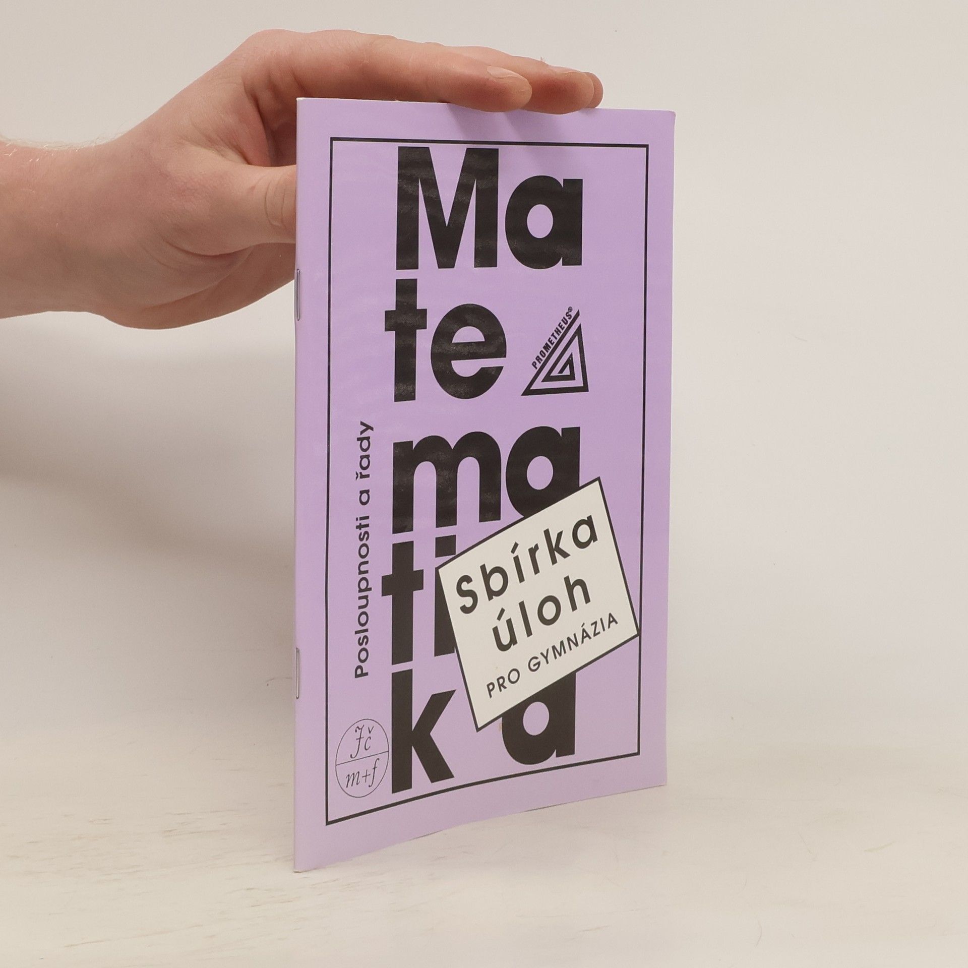 Oldřich Odvárko Sbírka úloh z matematiky pro gymnázia. Posloupnosti a řady