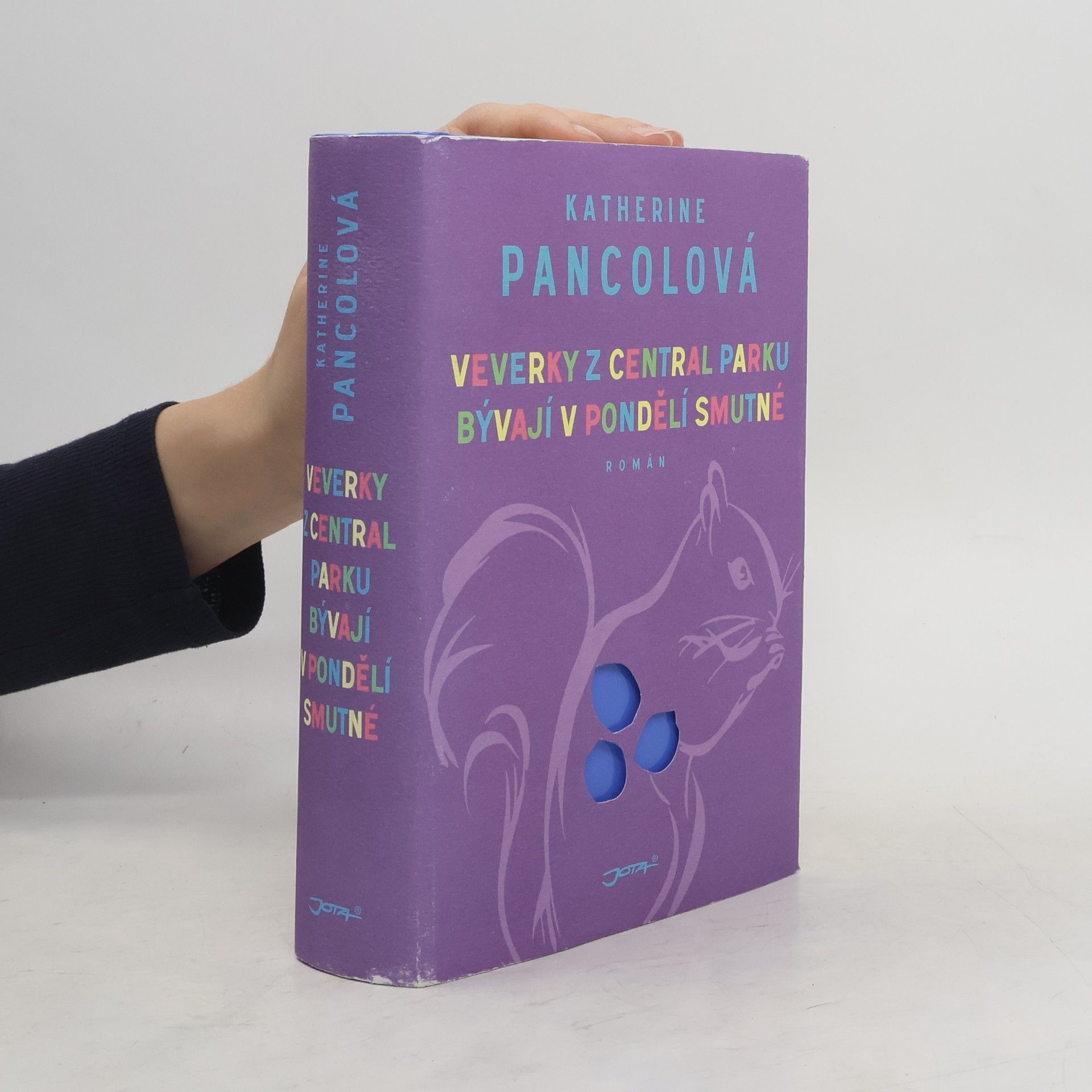Katherine Pancol Veverky z Central Parku bývají v pondělí smutné
