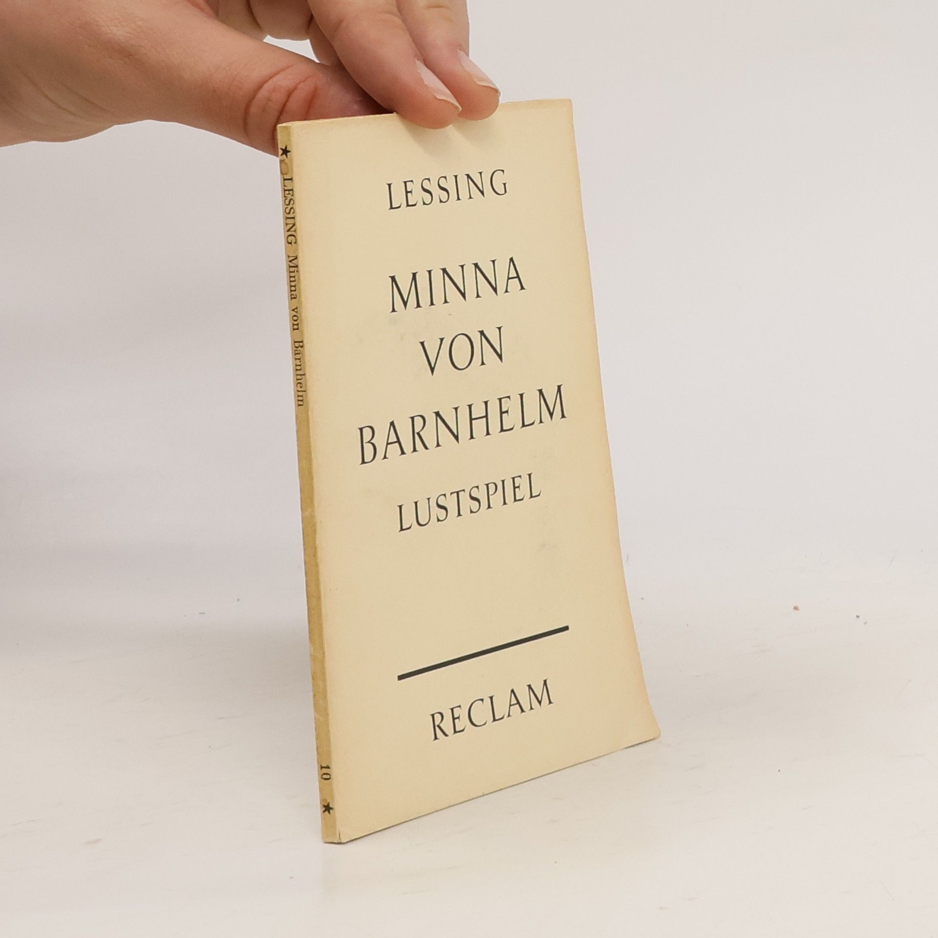 Gotthold Ephraim Lessing Minna von Barnhelm. Lustspiel