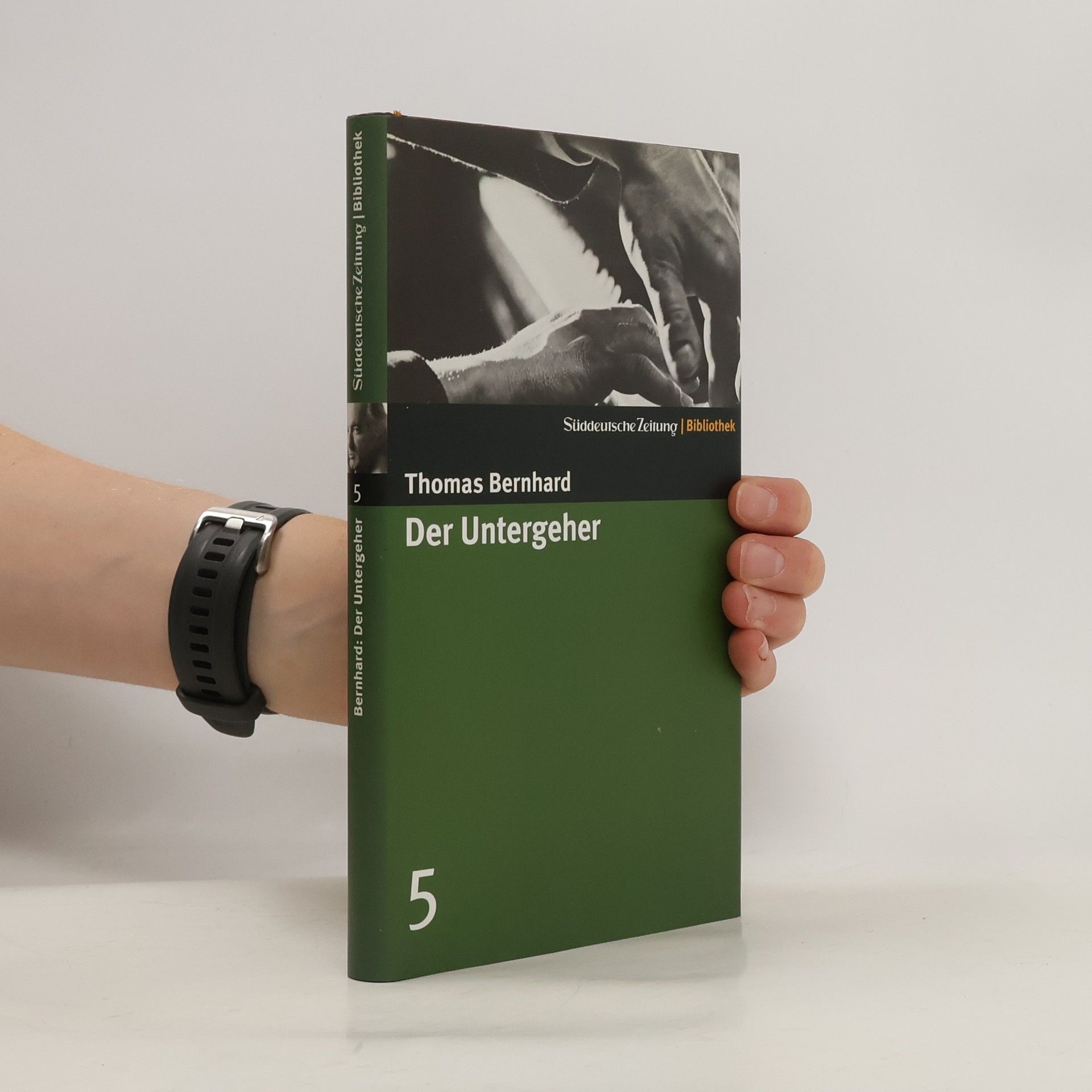 Thomas Bernhard Der Untergeher