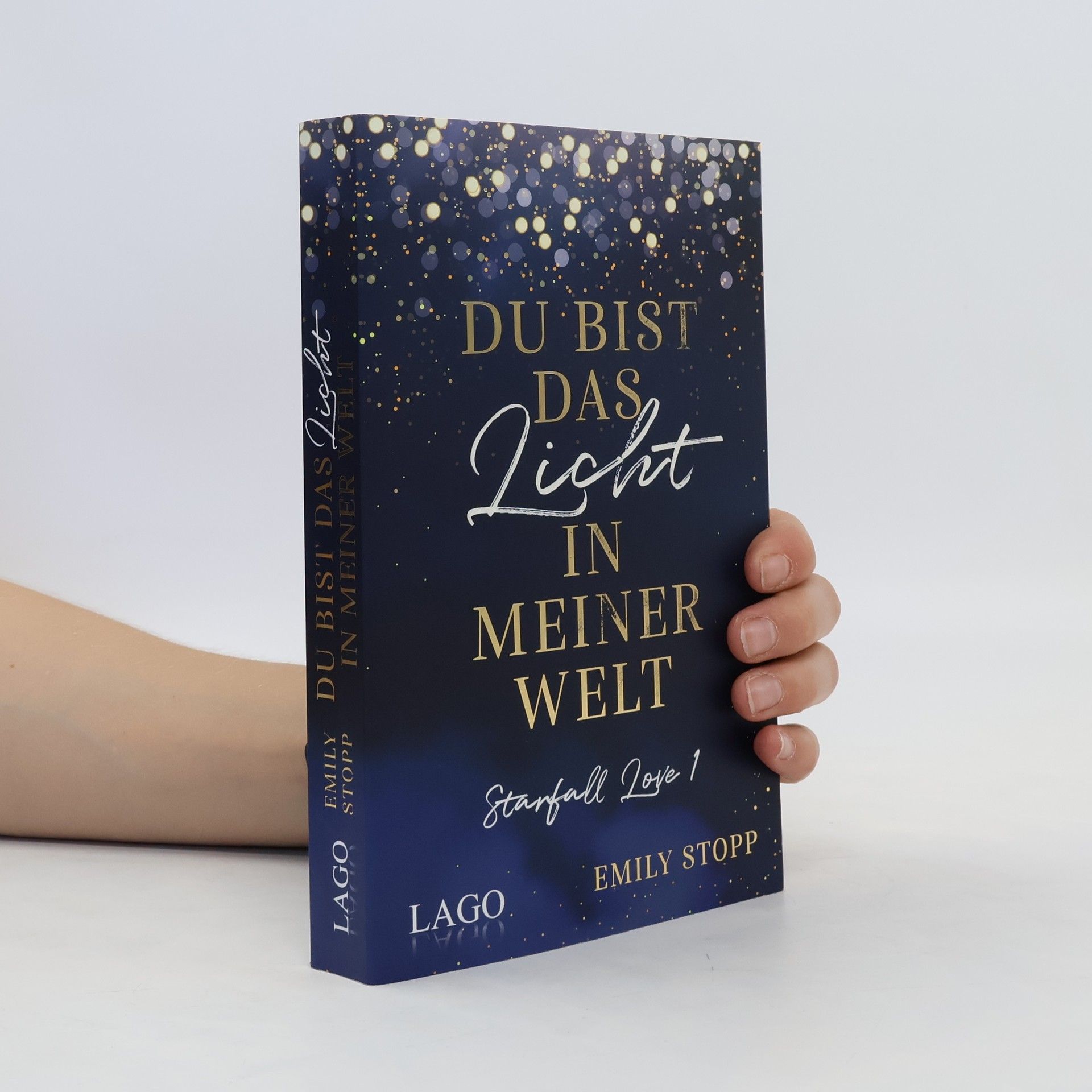 Emily Stopp Du bist das Licht in meiner Welt